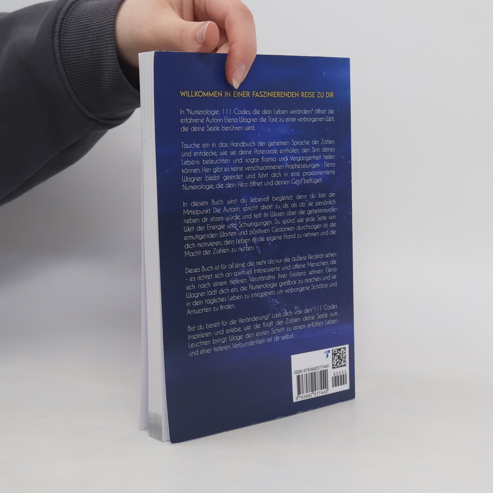 Elena Wagner Numerologie: 111 Codes, die dein Leben verändern. Handbuch der geheimen Sprache der Zahlen. Entschlüssle deine Potenziale, entdecke den Sinn deines Lebens und heile Karma und Vergangenheit.