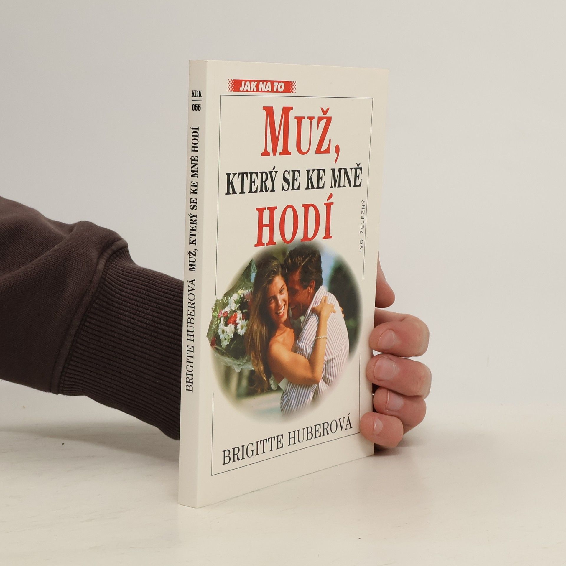 Muž, který se ke mně hodí