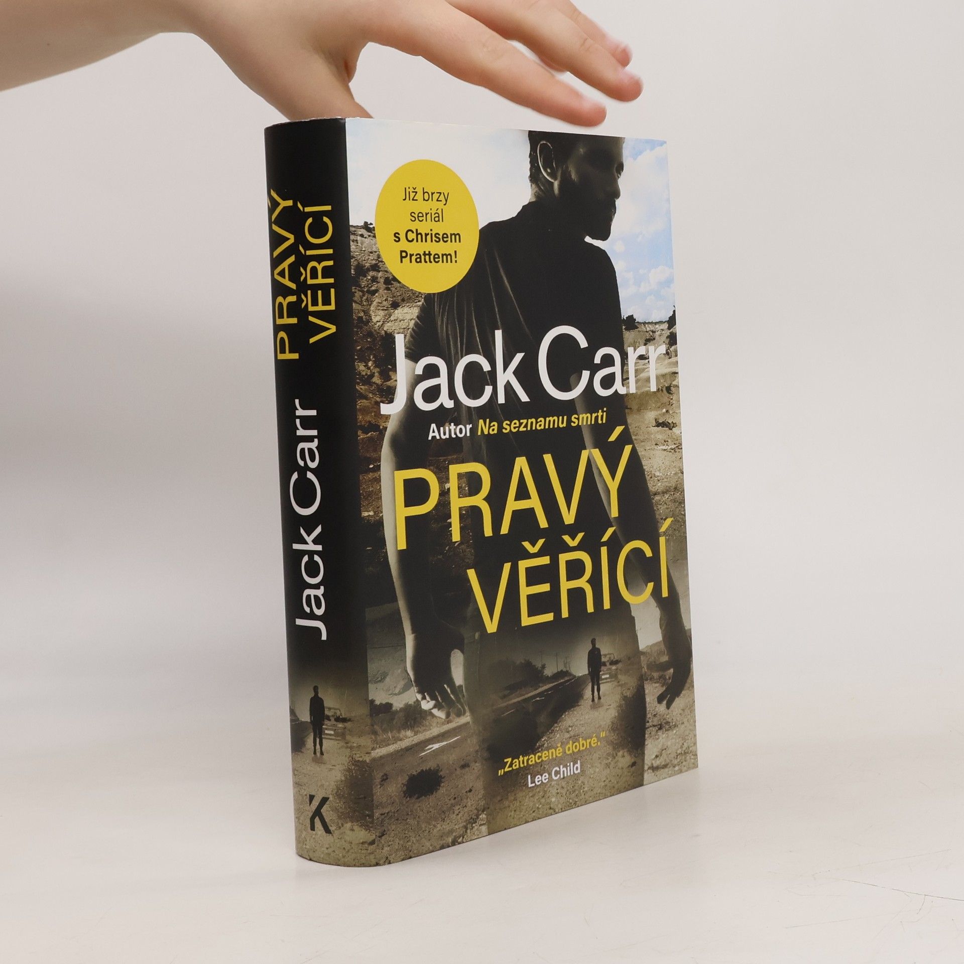 Jack Carr Pravý věřící