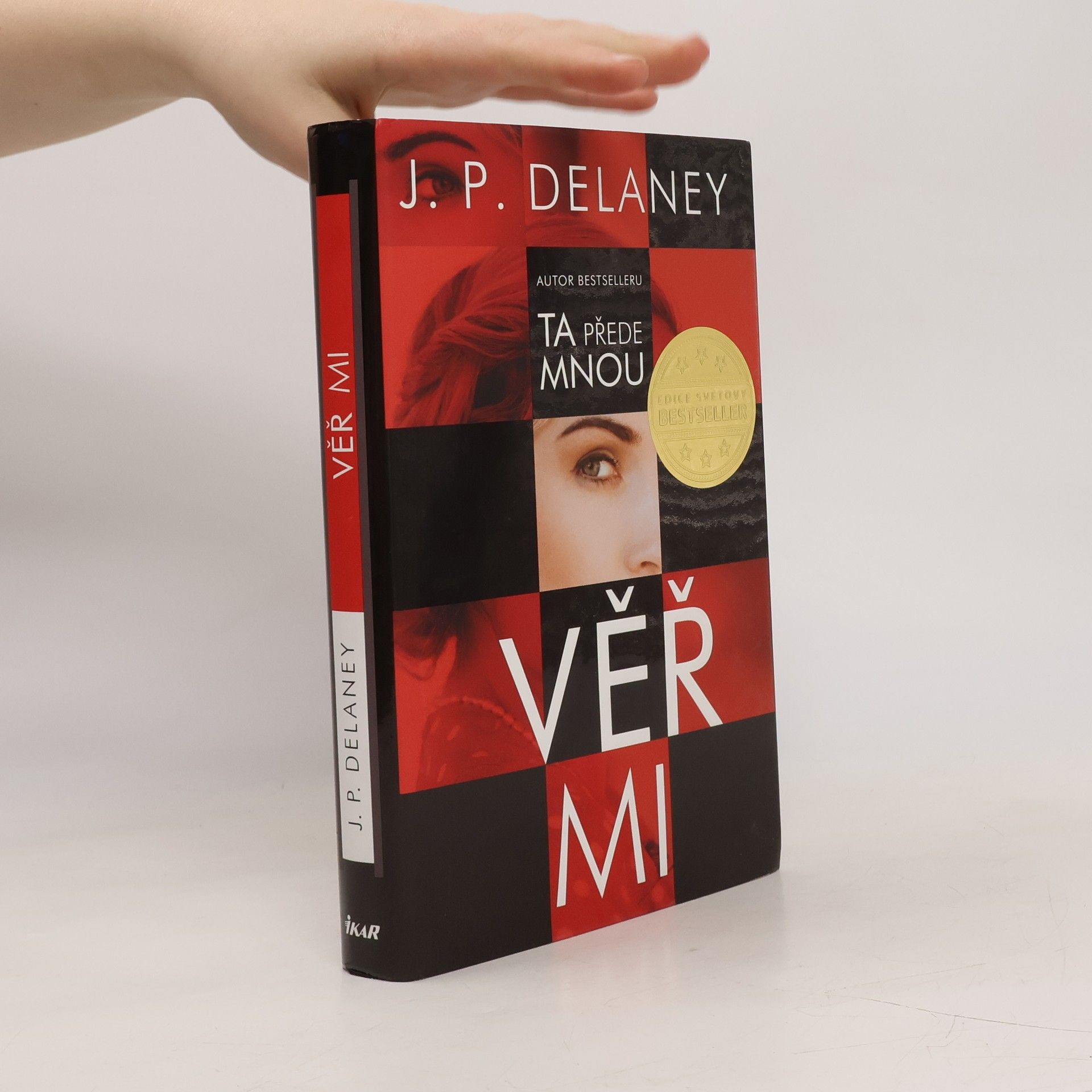 J. P. Delaney Věř mi