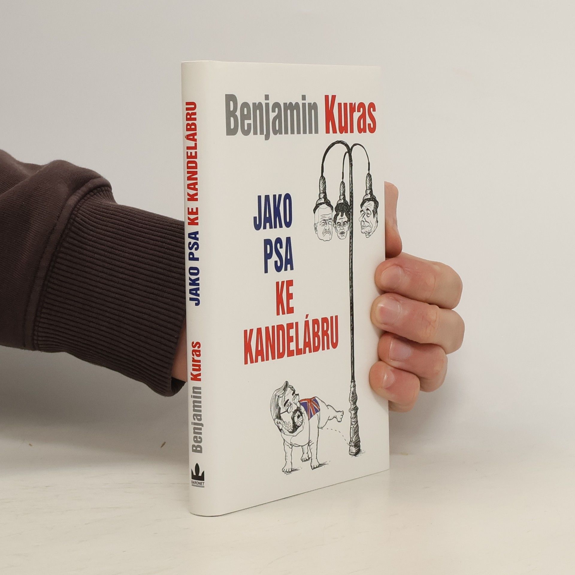 Benjamin Kuras Jako psa ke kandelábru