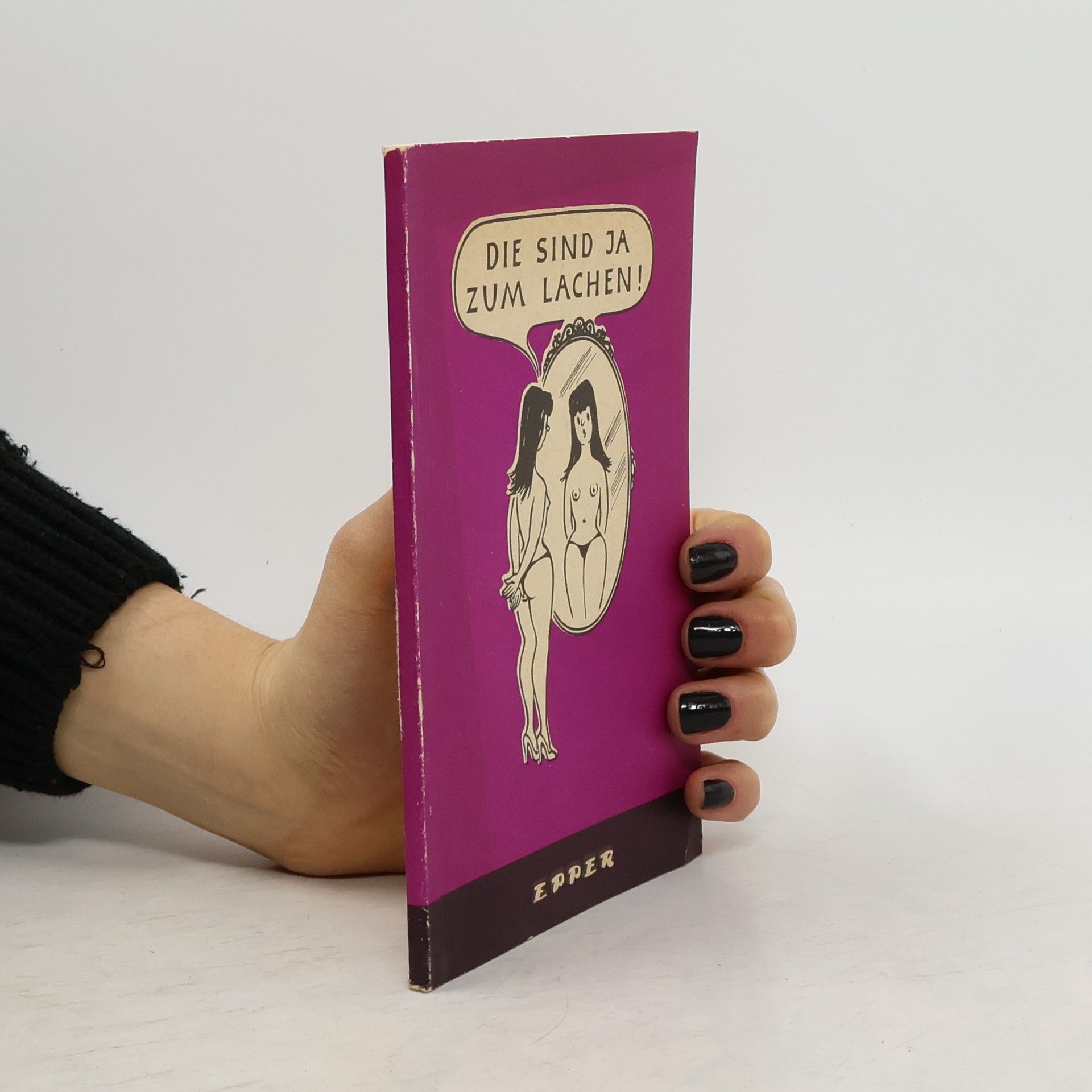 Collectif d'auteurs Die sind ja zum Lachen