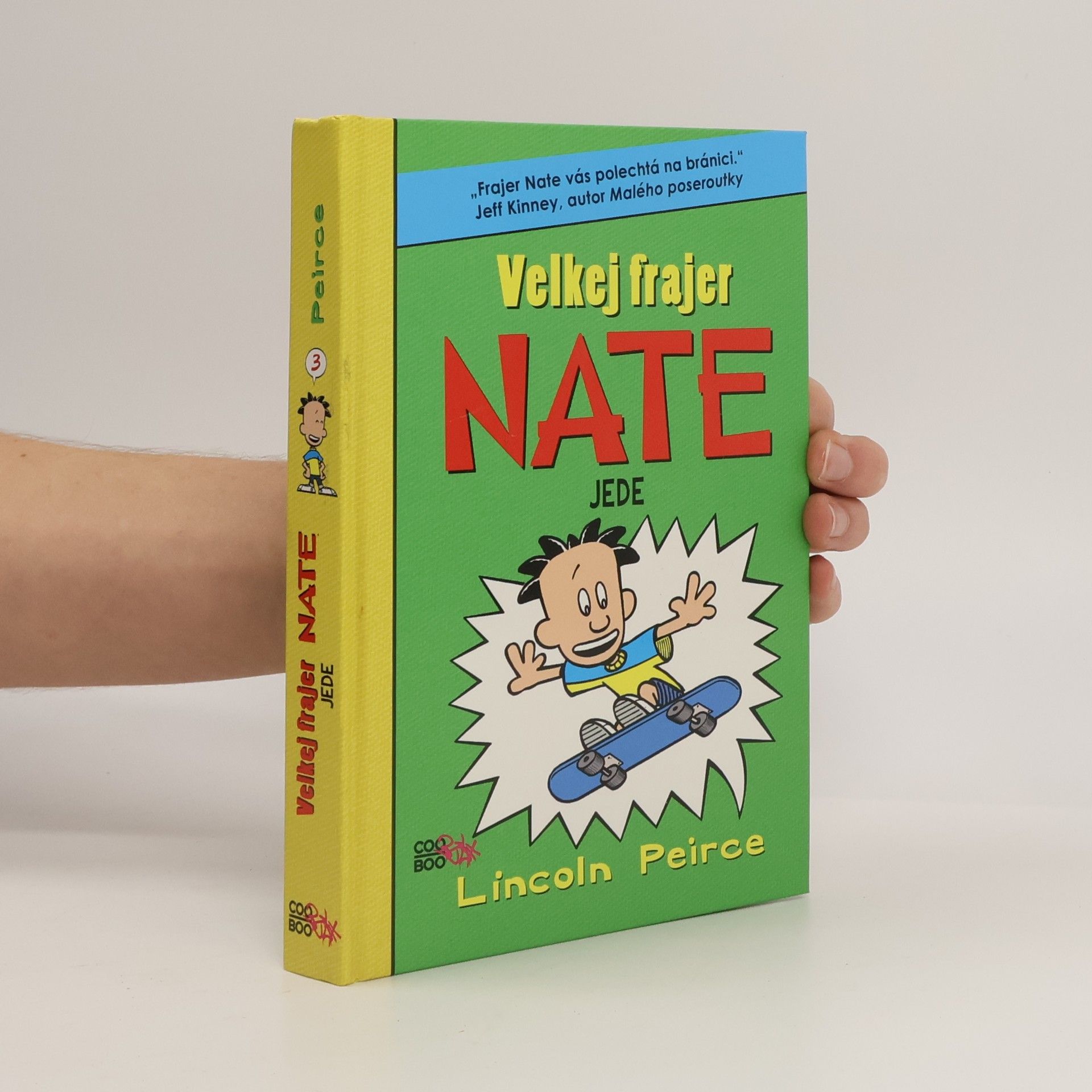 Velkej frajer Nate jede