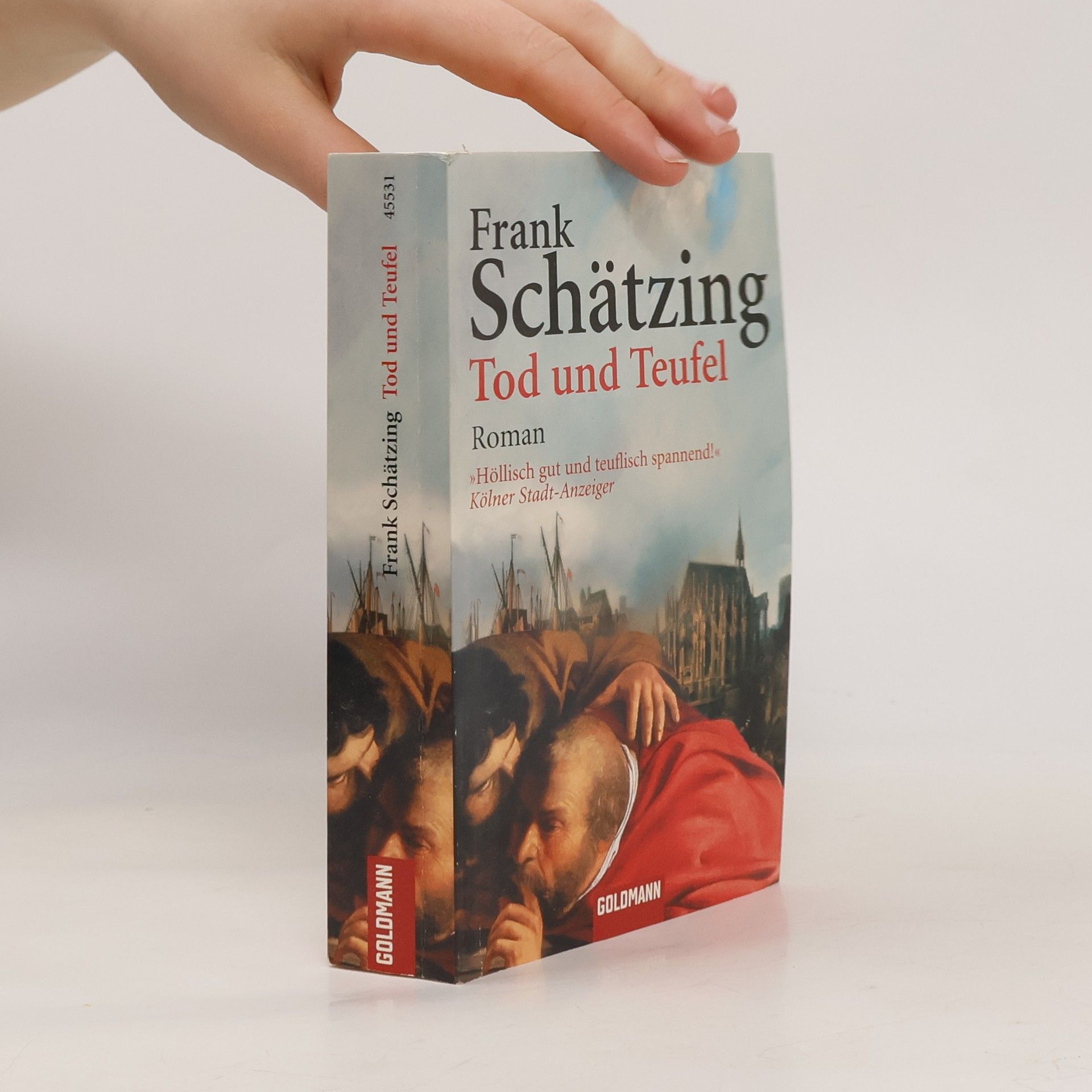 Frank Schätzing Tod und Teufel