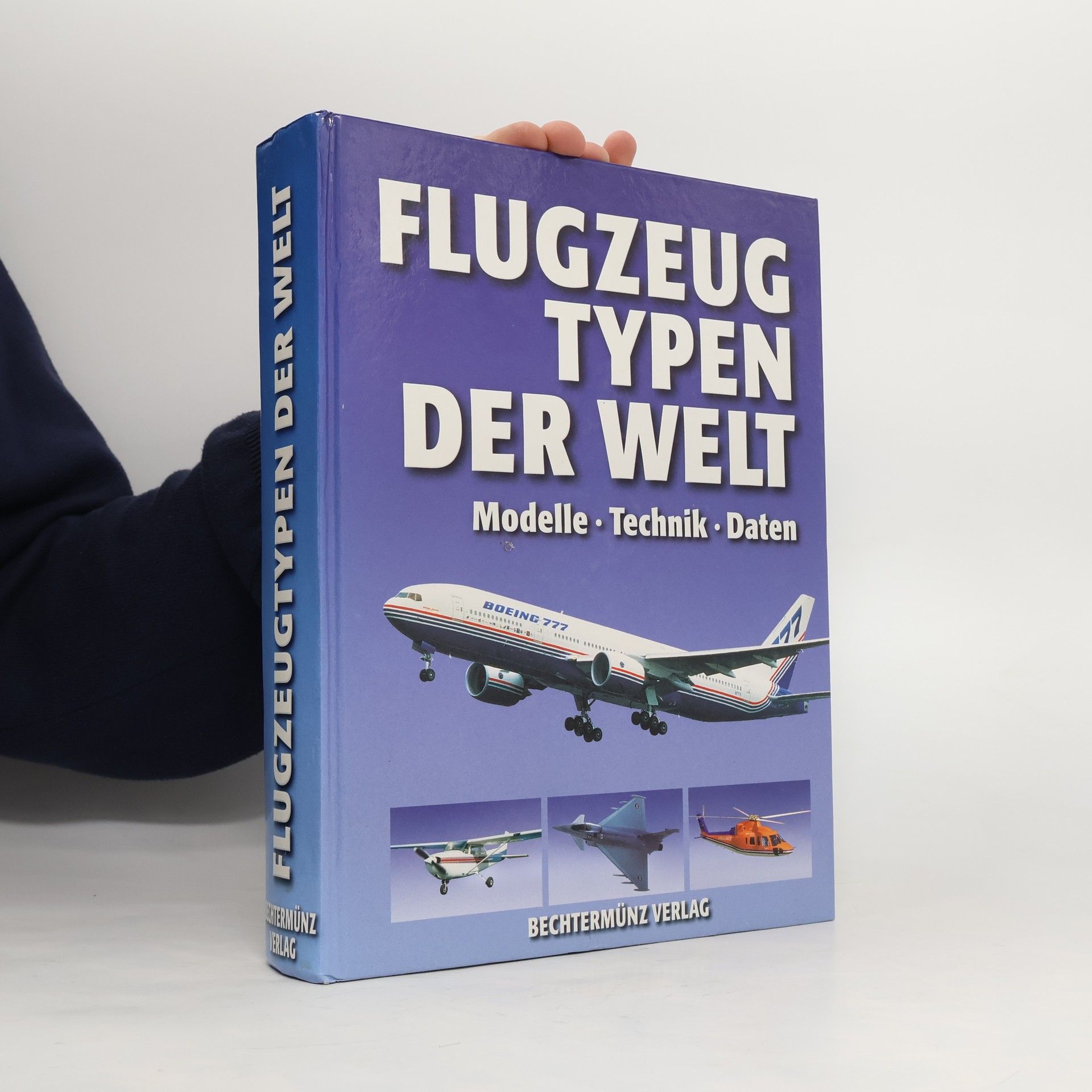 Bechtermunz Verlag Flugzeug Typen der Welt