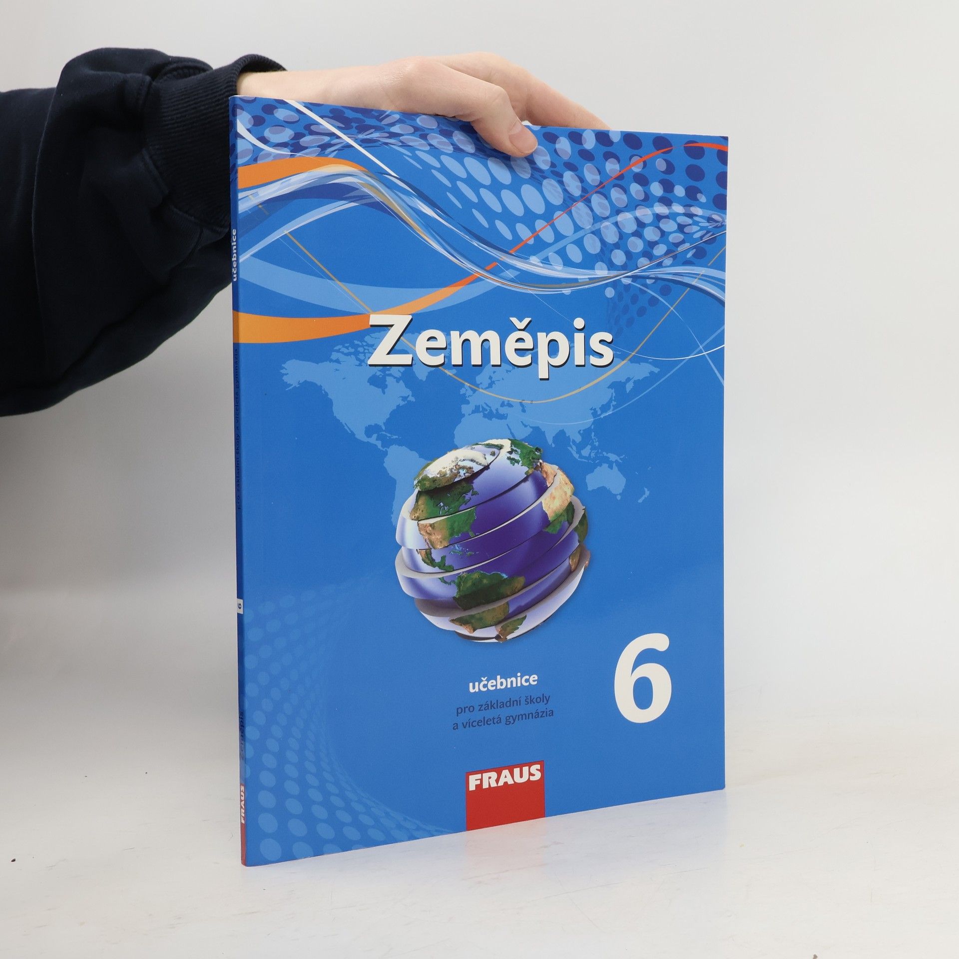 Zeměpis 6 : učebnice pro základní školy a víceletá gymnázia