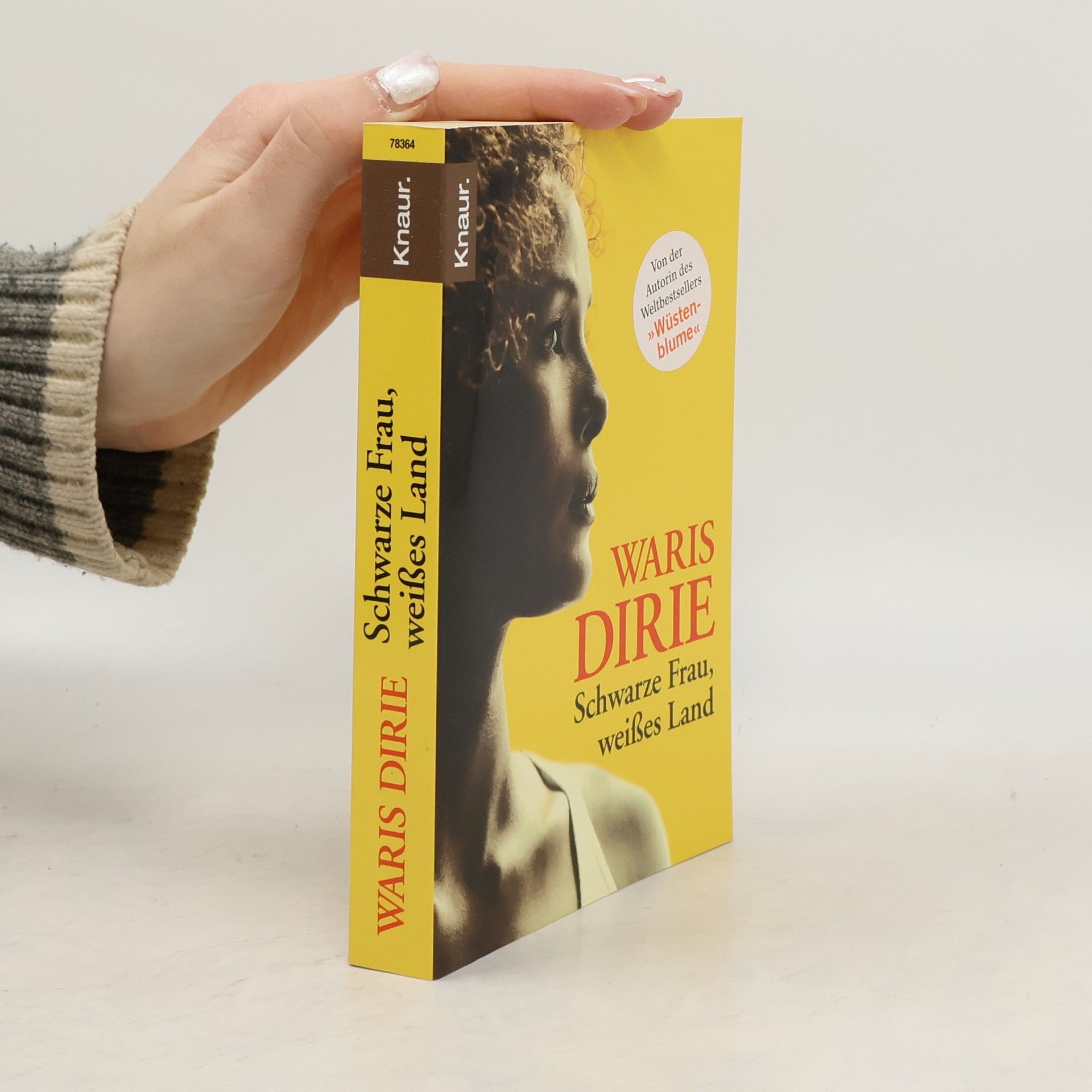 Waris Dirie Schwarze Frau, weißes Land