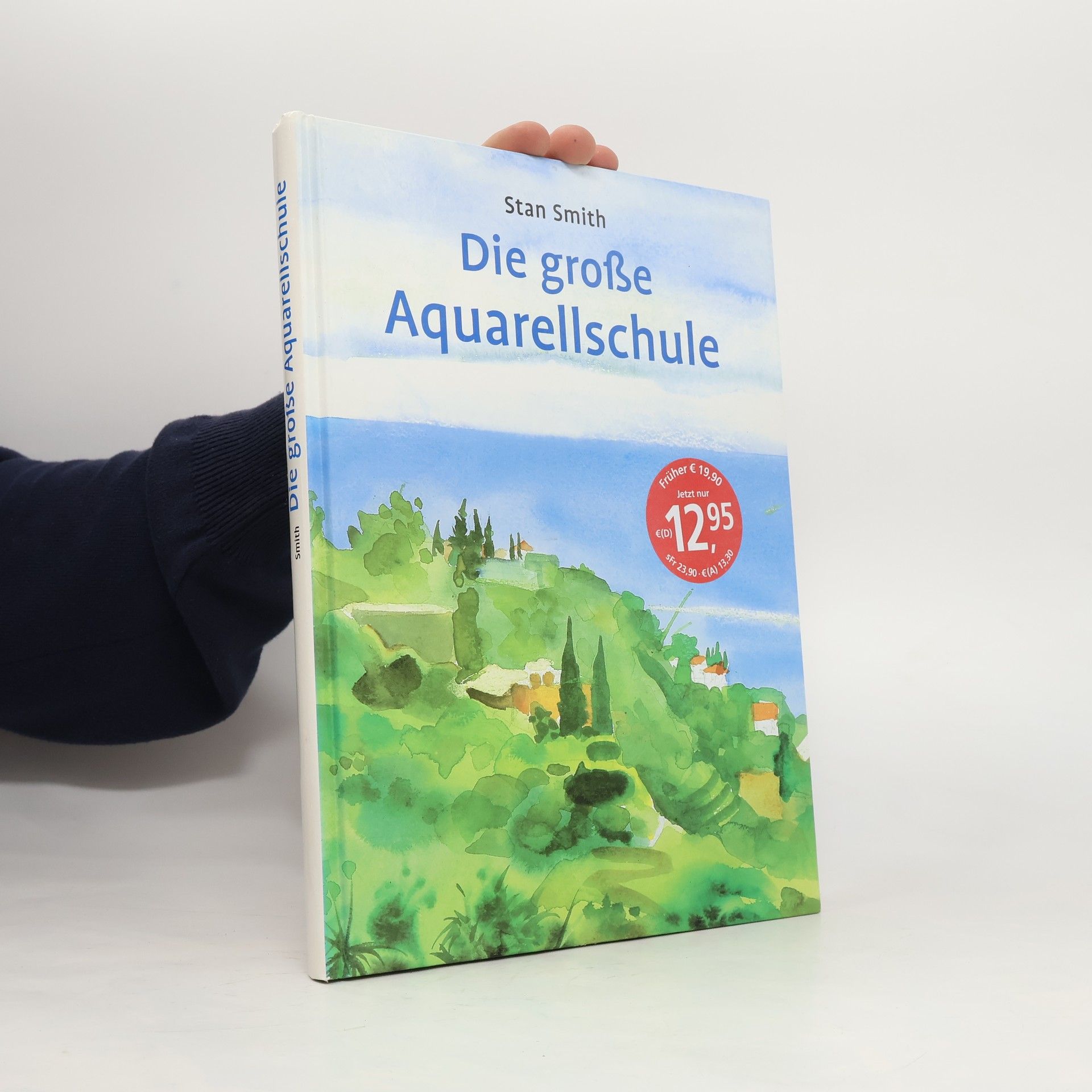 Stan Smith Die große Aquarellschule