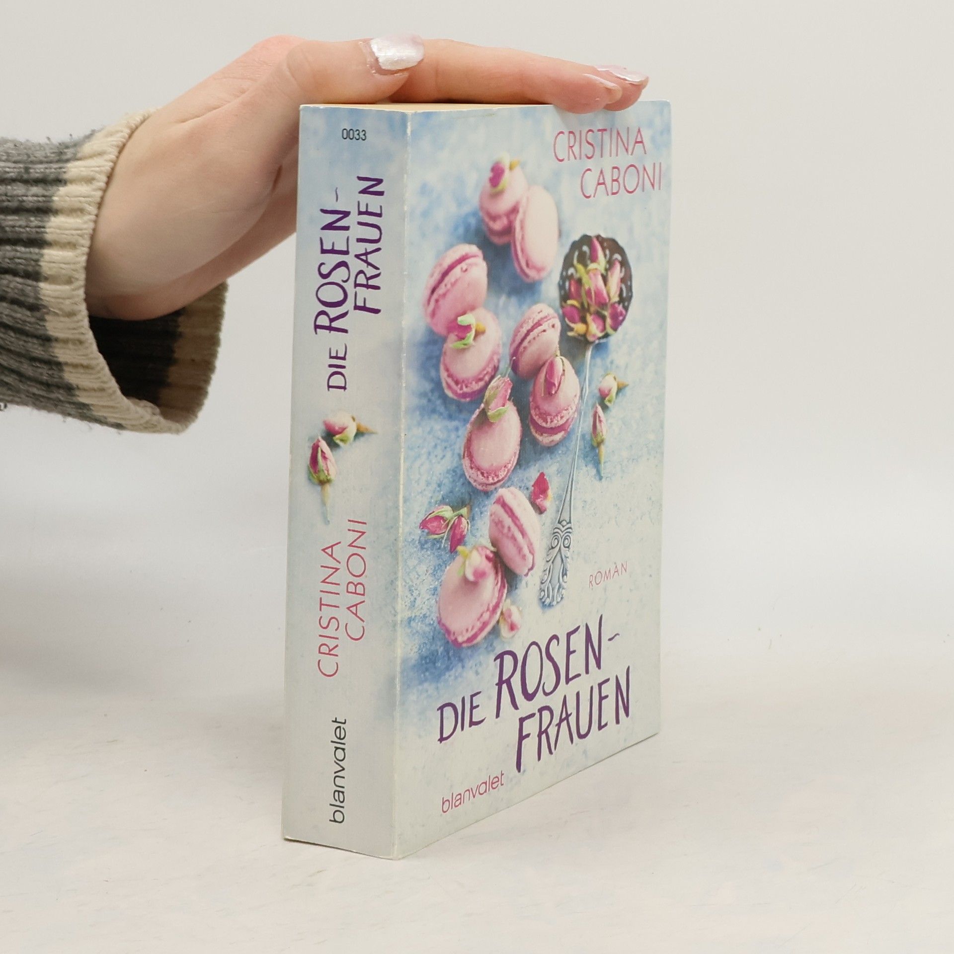 Cristina Caboni Die Rosenfrauen