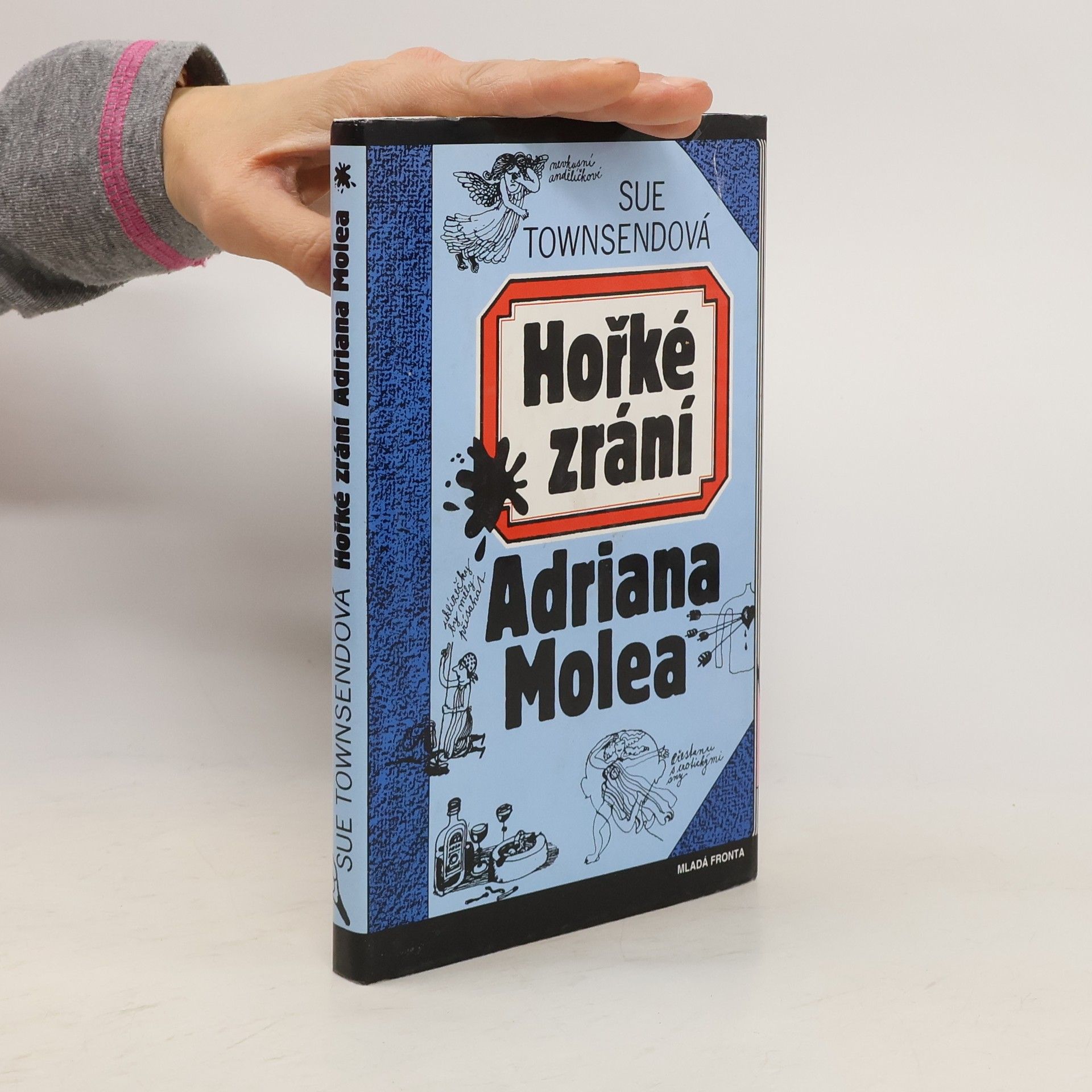 Sue Townsend Hořké zrání Adriana Molea