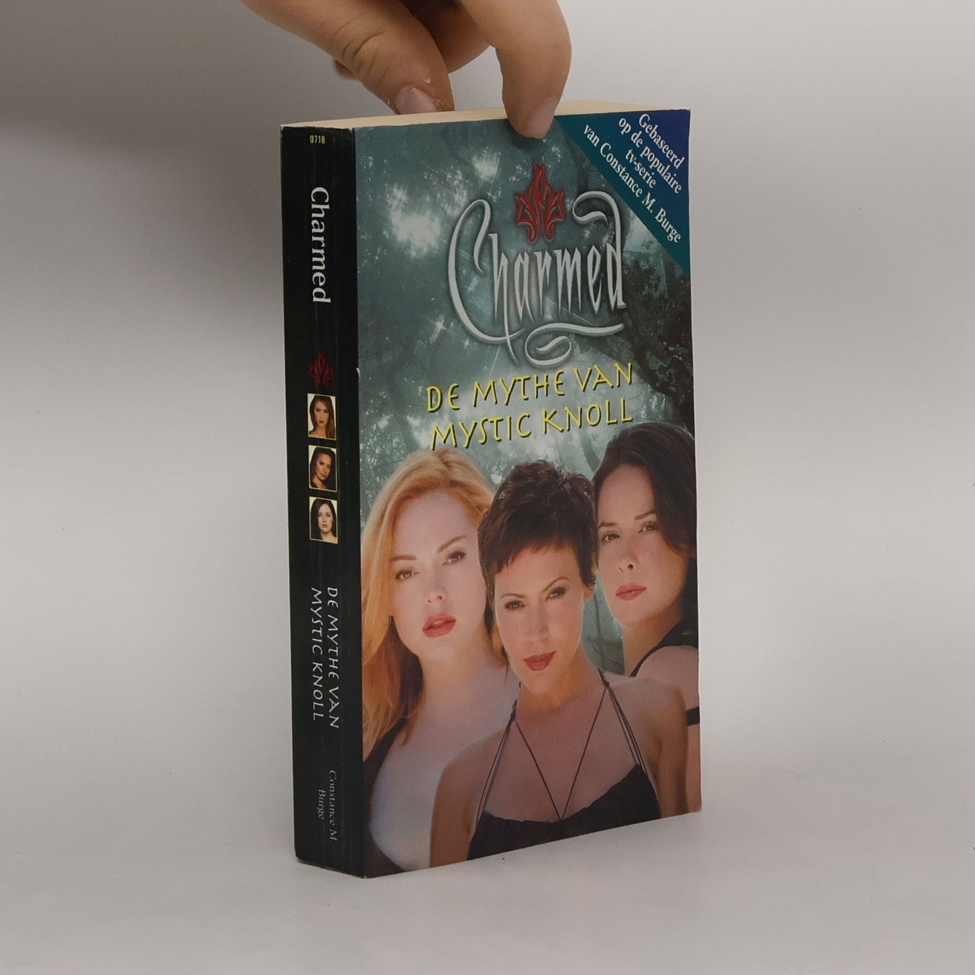 Constance M. Burge Charmed: De Mythe van Mystic Knoll