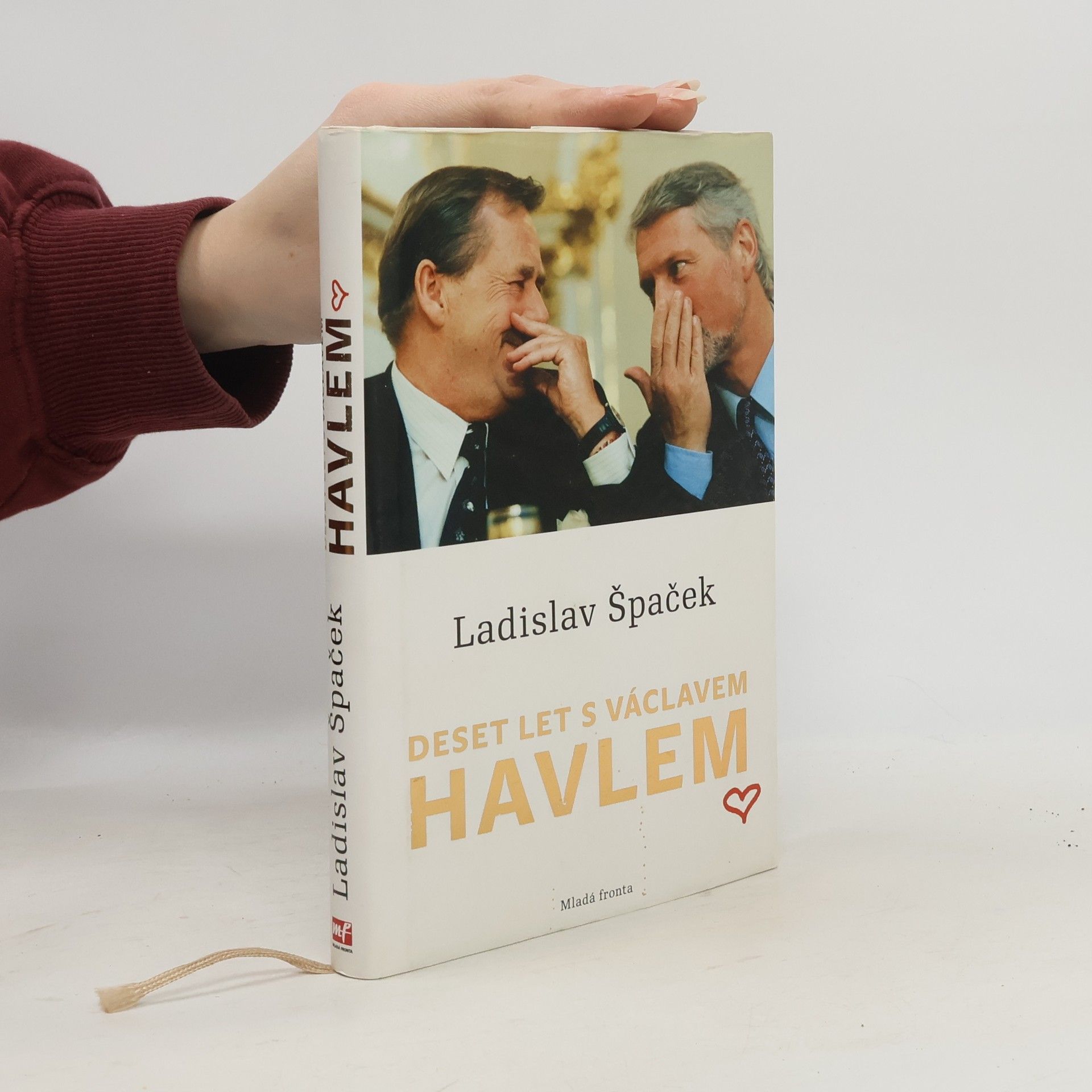 Ladislav Špaček Deset let s Václavem Havlem