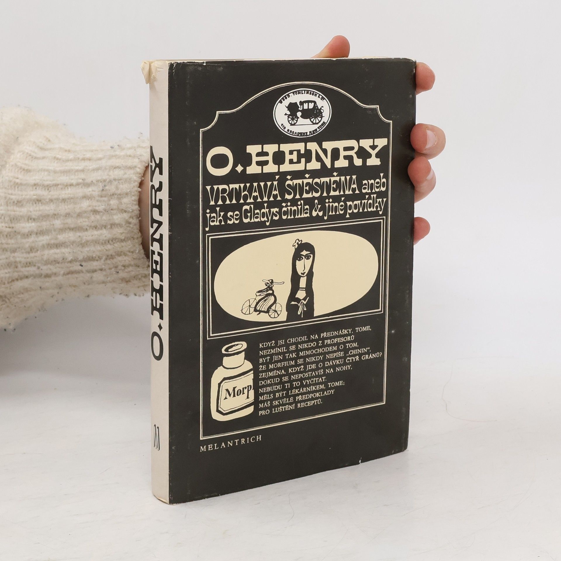 Vrtkavá štěstěna aneb jak se Gladys činila & jiné povídky