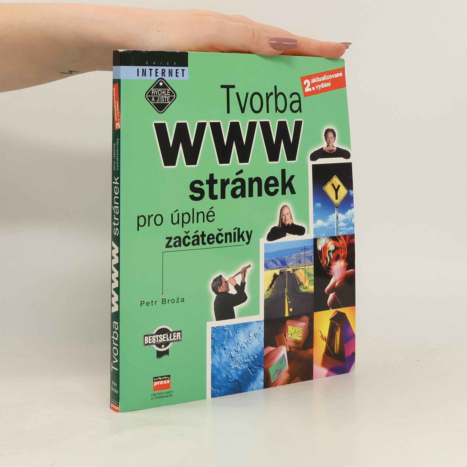 Petr Broža Tvorba WWW stránek pro úplné začátečníky