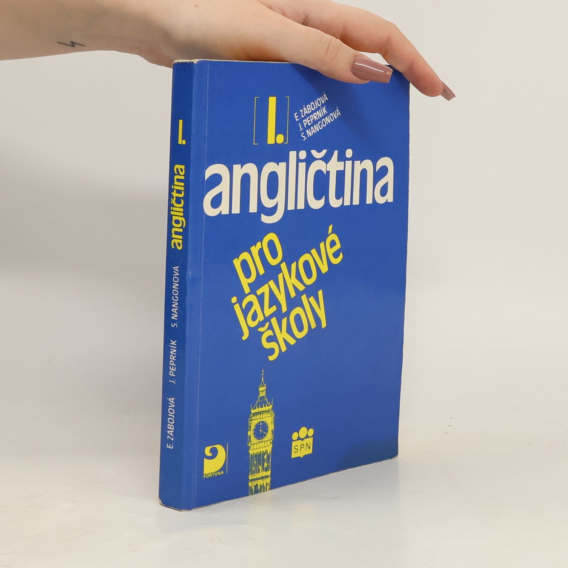 Eva Zábojová Angličtina pro jazykové školy I. Učebnice