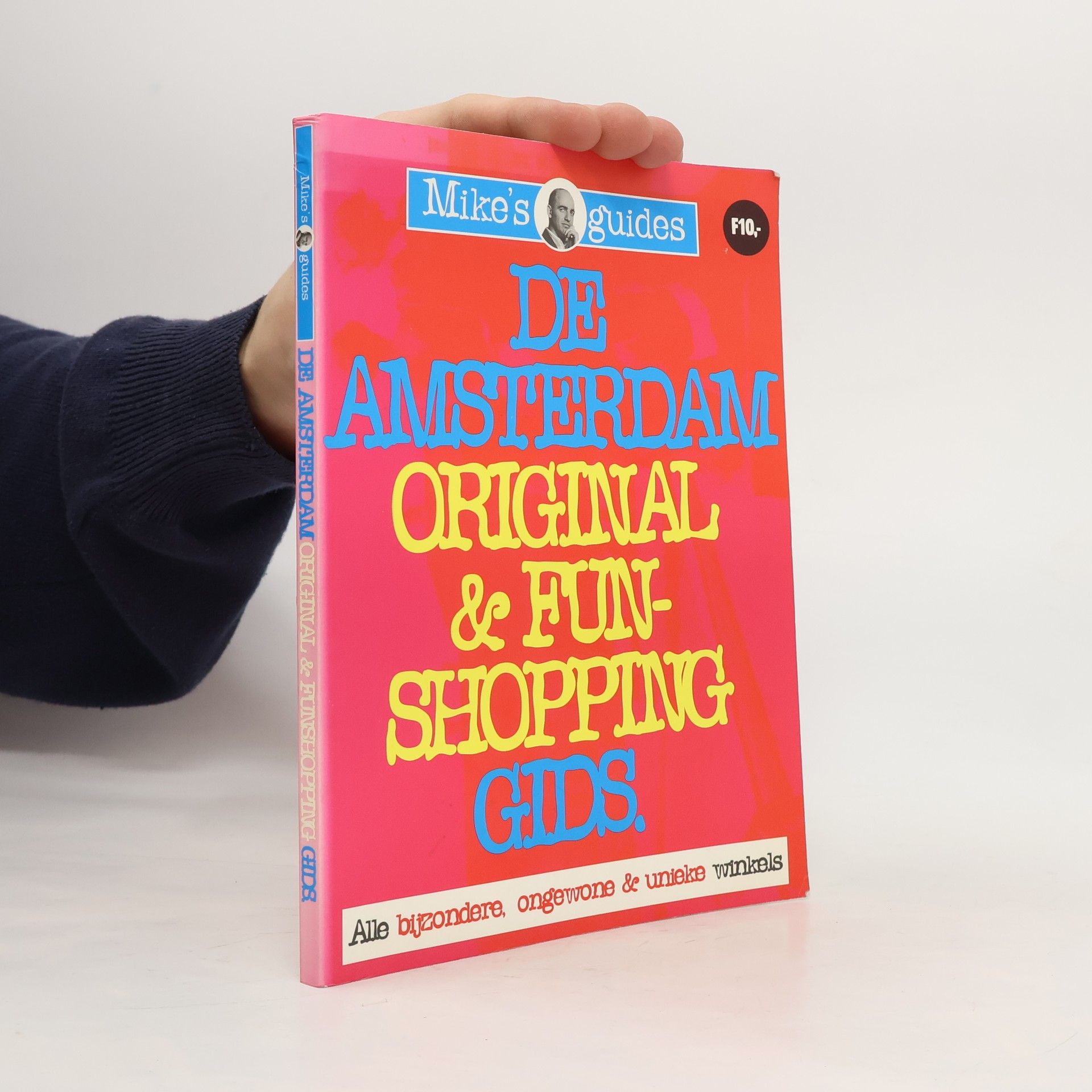Mike's guides: De Amsterdam Original & Fun Shopping Gids