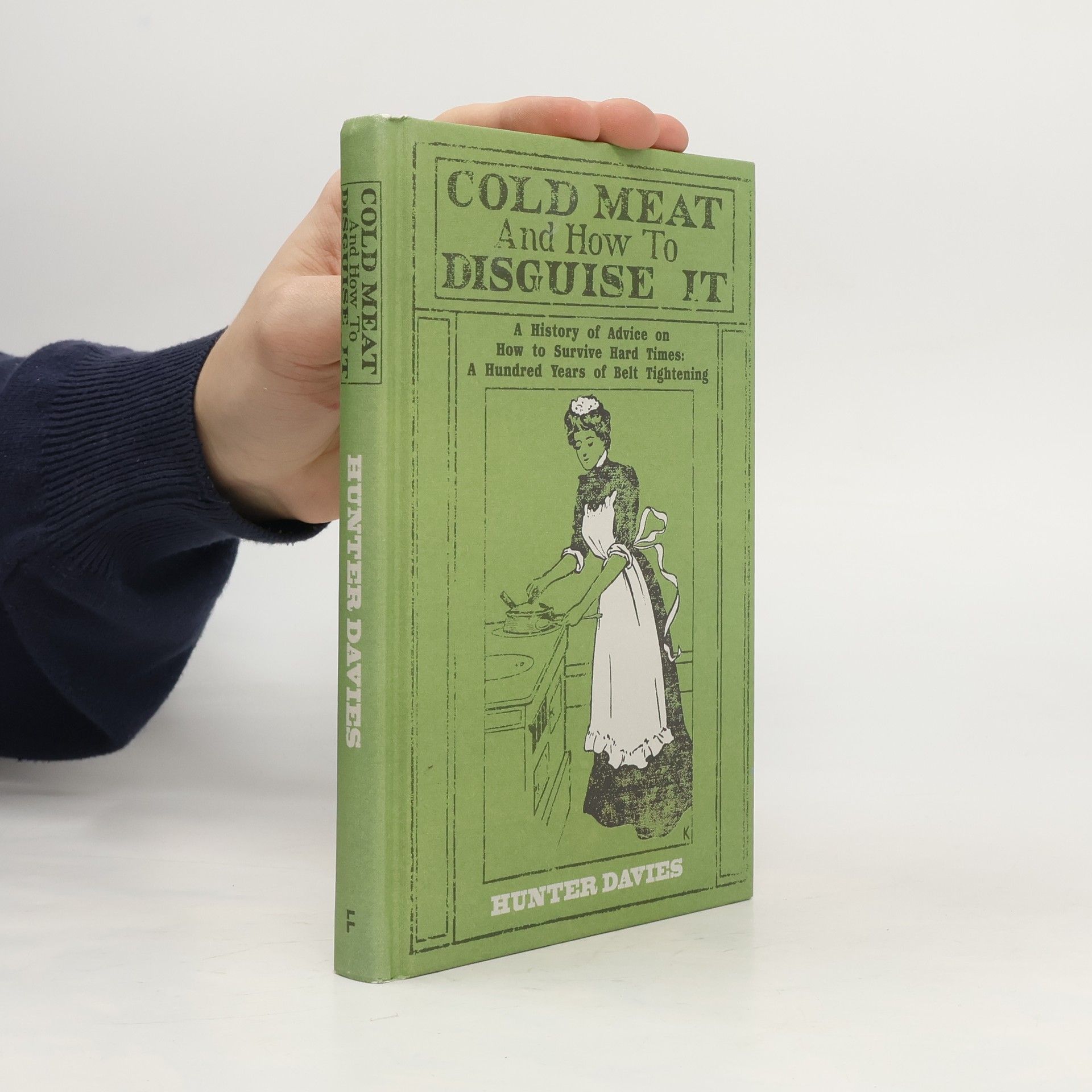 Hunter Davies Cold Meat and How to Disguise It