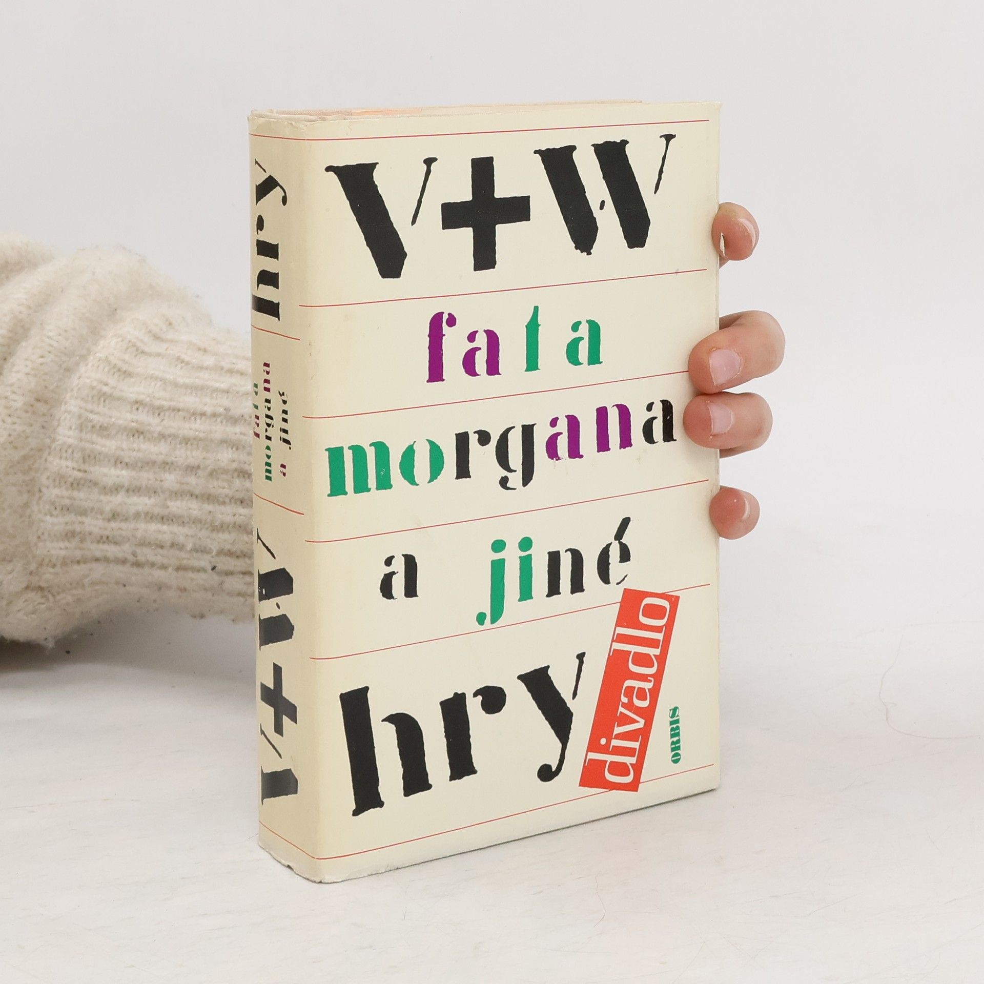 Jiří Voskovec V+W. Fatamorgana a jiné hry