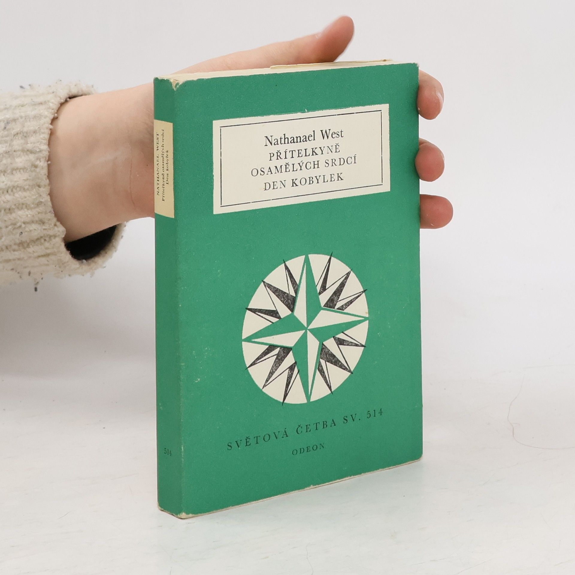 Nathanael West Přítelkyně osamělých srdcí. Den Kobylek