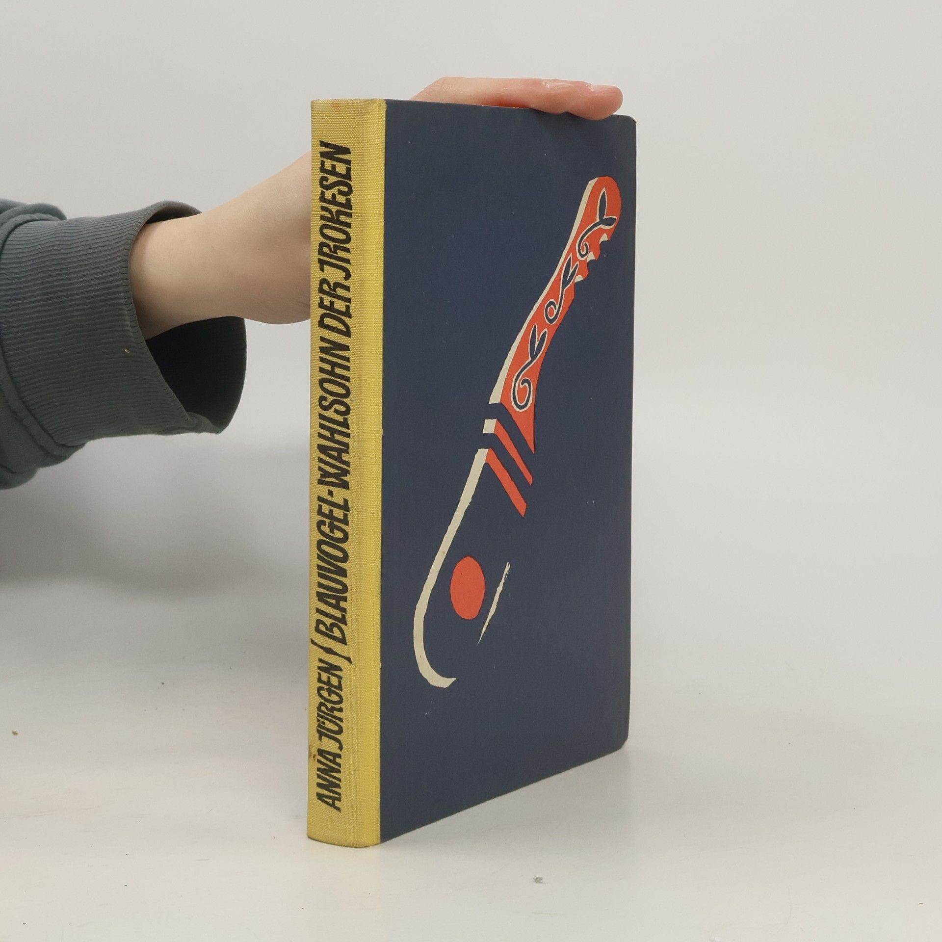 Anna Jurgen Blauvogel. Wahlsohn der Jrokesen