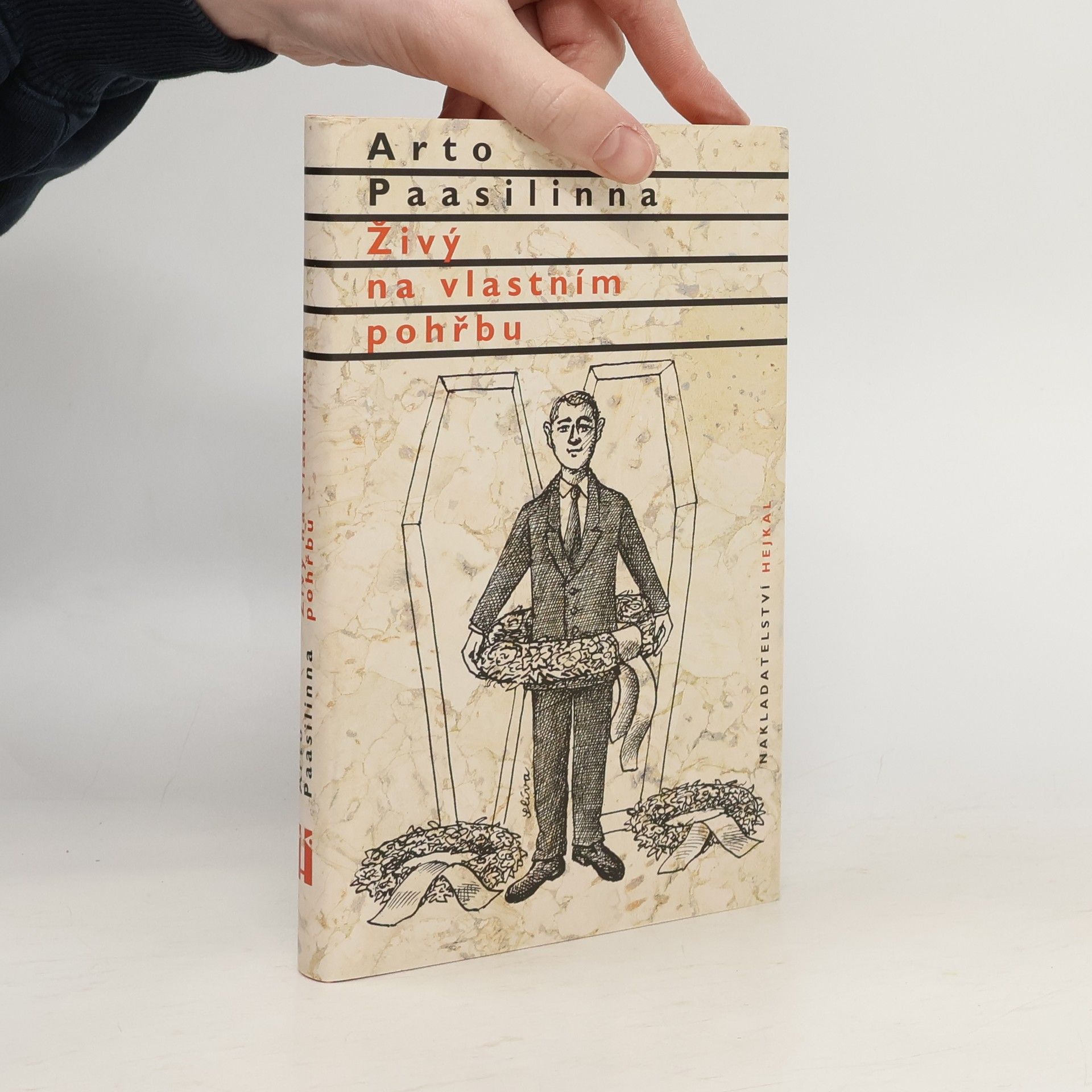 Arto Paasilinna Živý na vlastním pohřbu