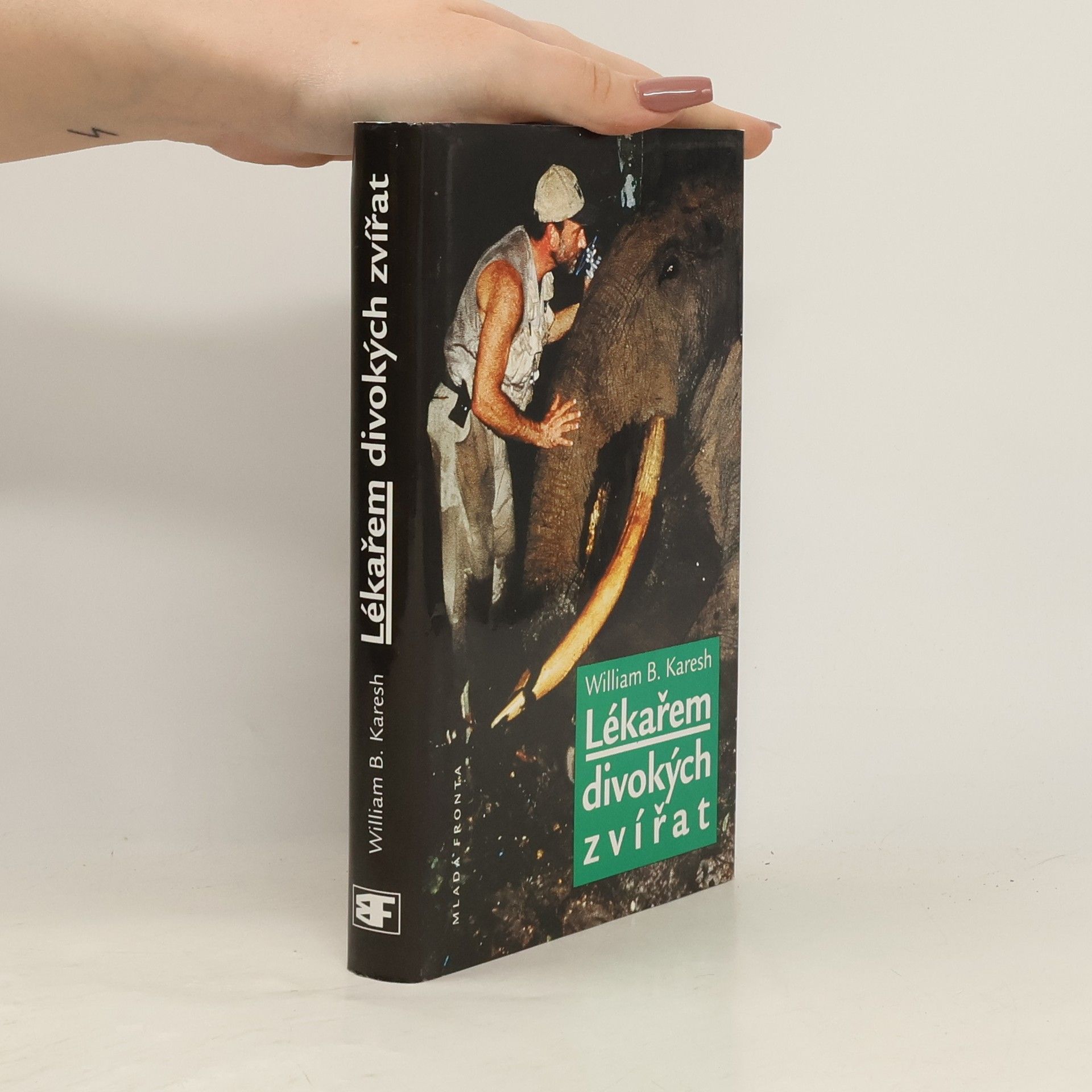 William B. Karesh Lékařem divokých zvířat