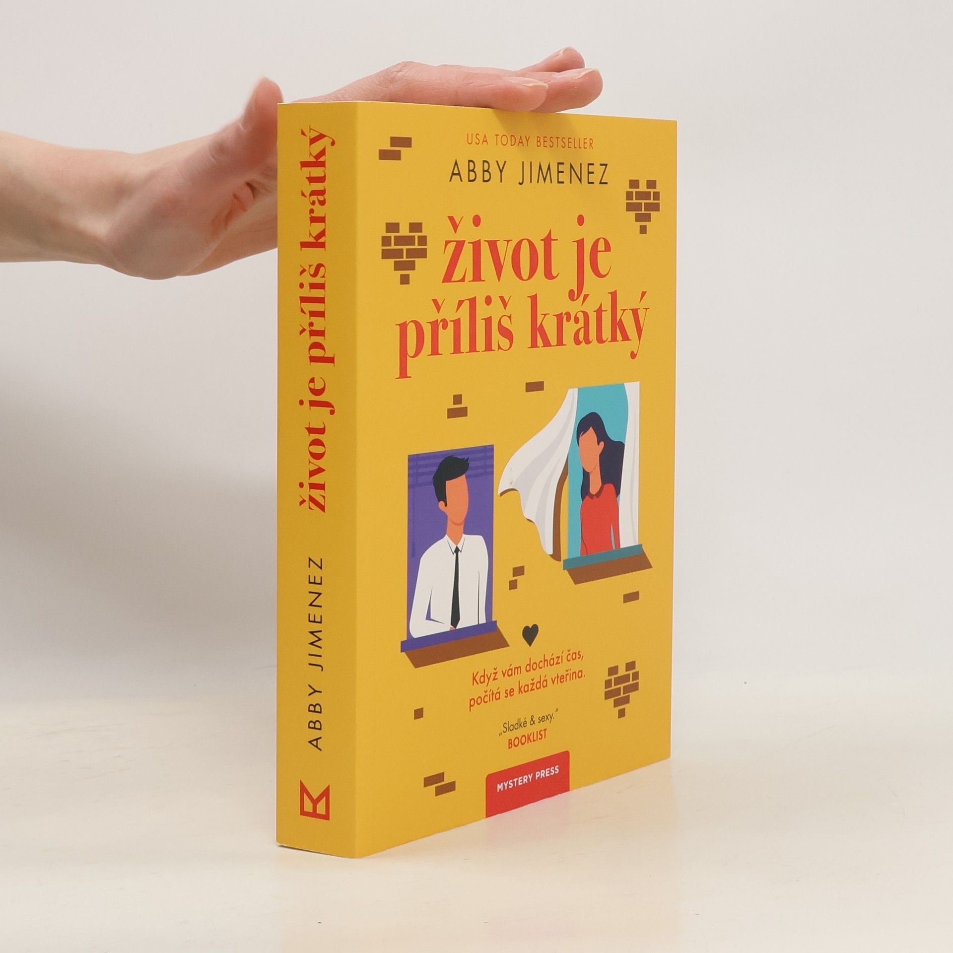 Monika Pavlisová Život je příliš krátký