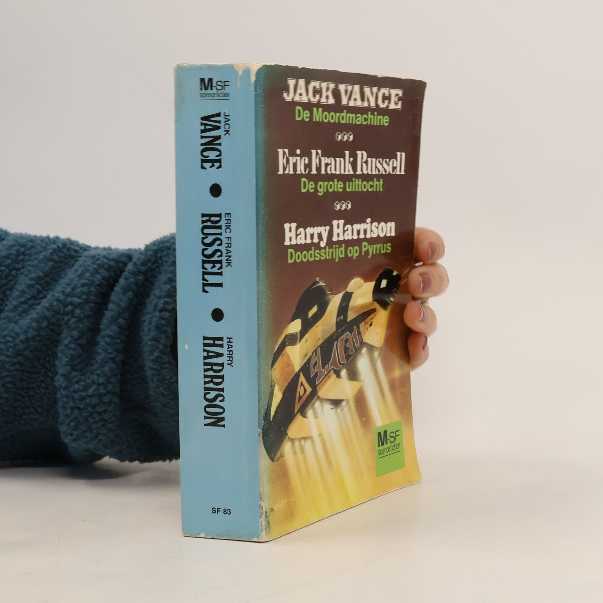 Eric Frank Russell De Moordmachine / De grote uittocht / Doodsstrijd op Pyrrus