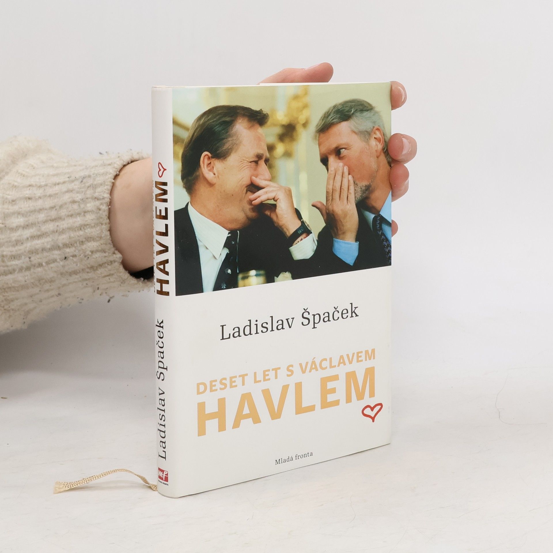 Ladislav Špaček Deset let s Václavem Havlem
