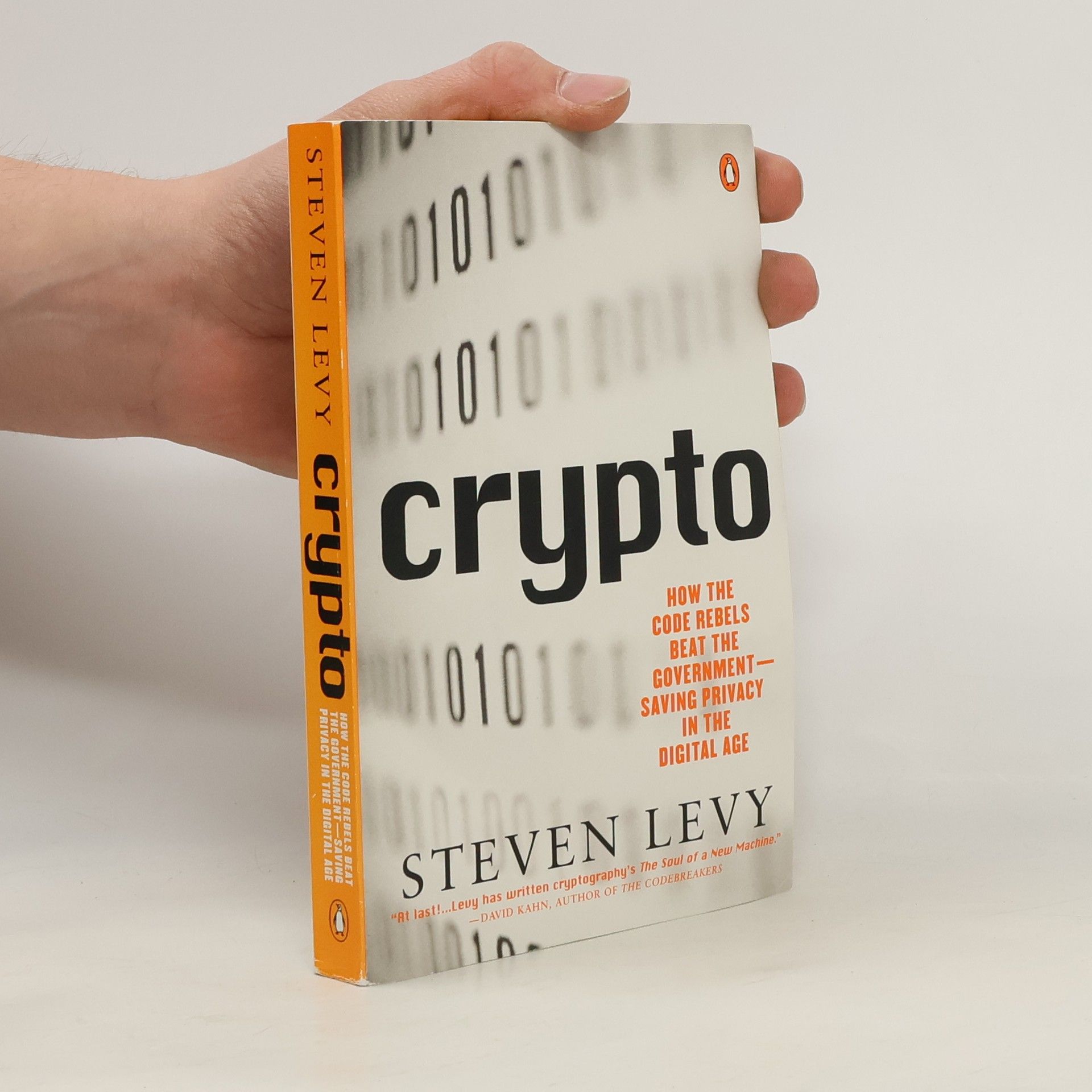 Crypto : secrecy and privacy in the new code war