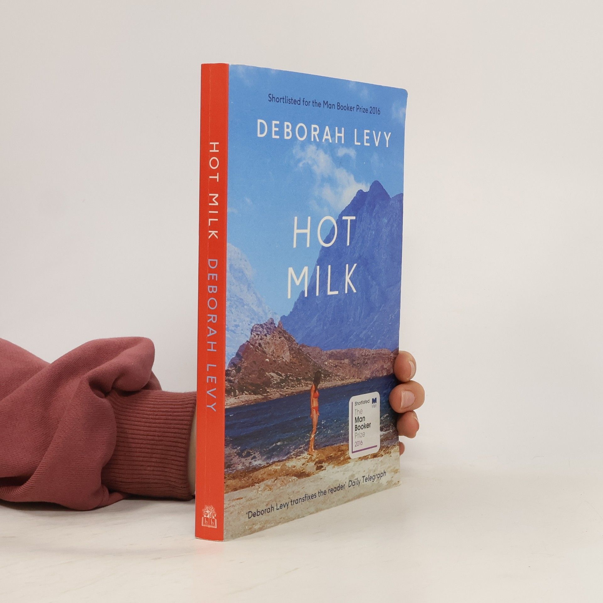 Deborah Levy Hot milk