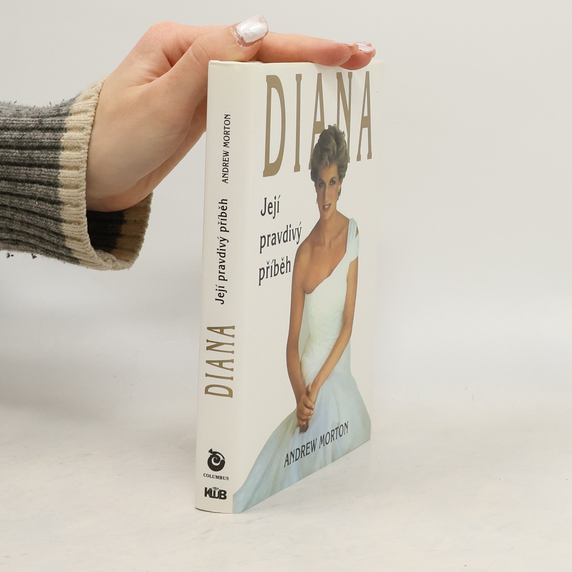 Andrew Morton Diana. Její pravdivý příběh