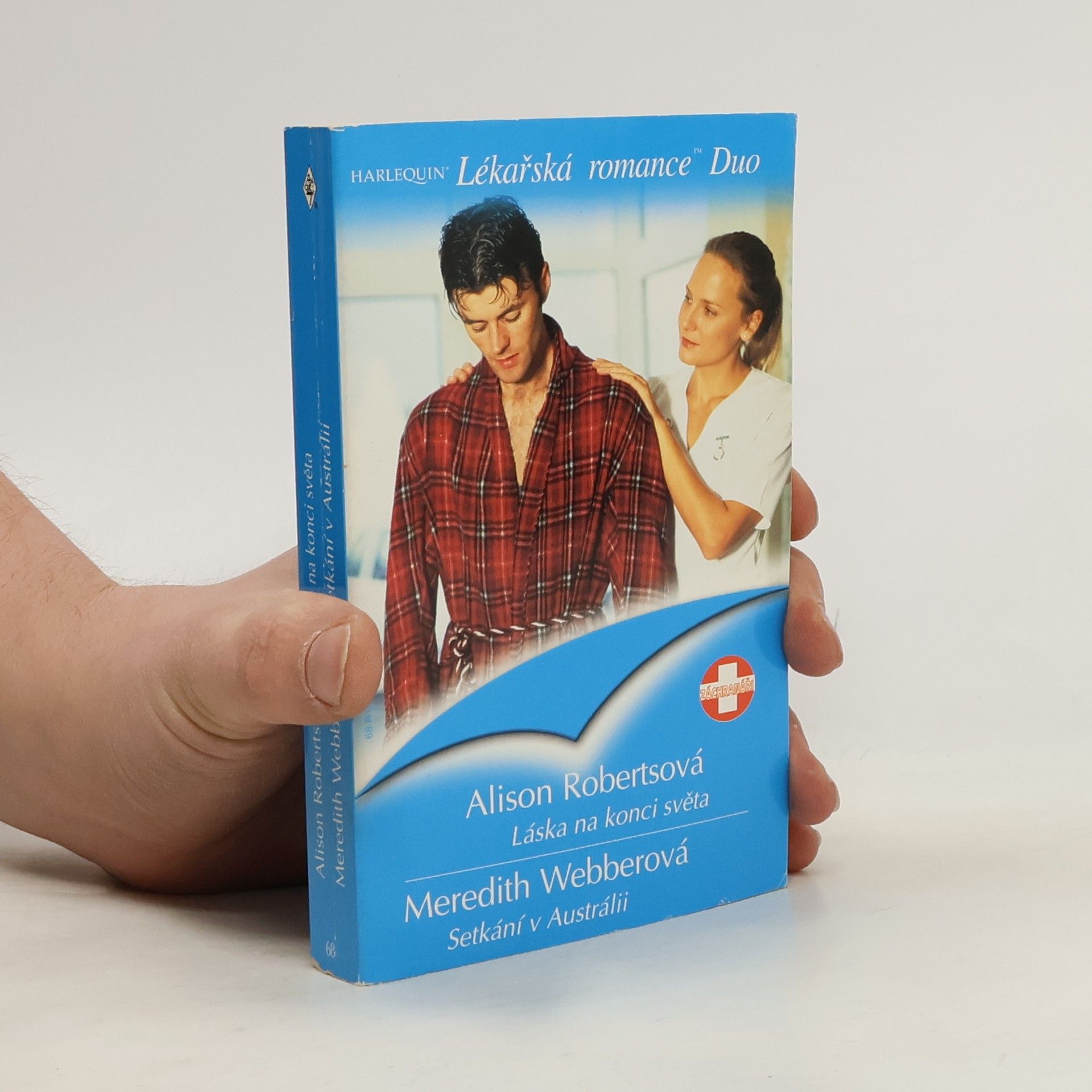 Meredith Webber Láska na konci světa / Setkání v Austrálii