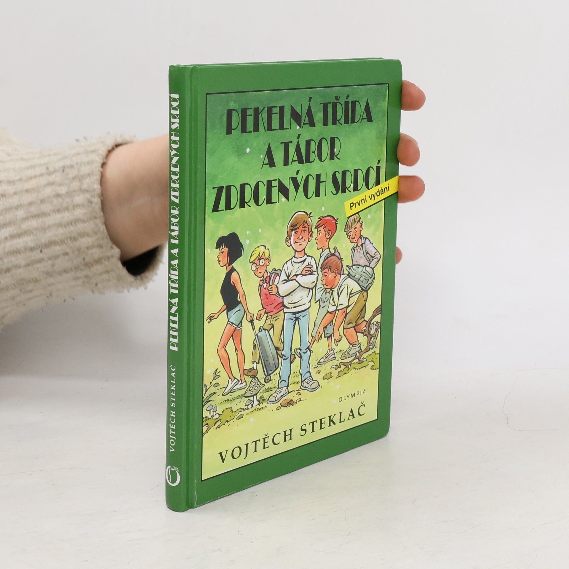 Pekelná třída a tábor zdrcených srdcí