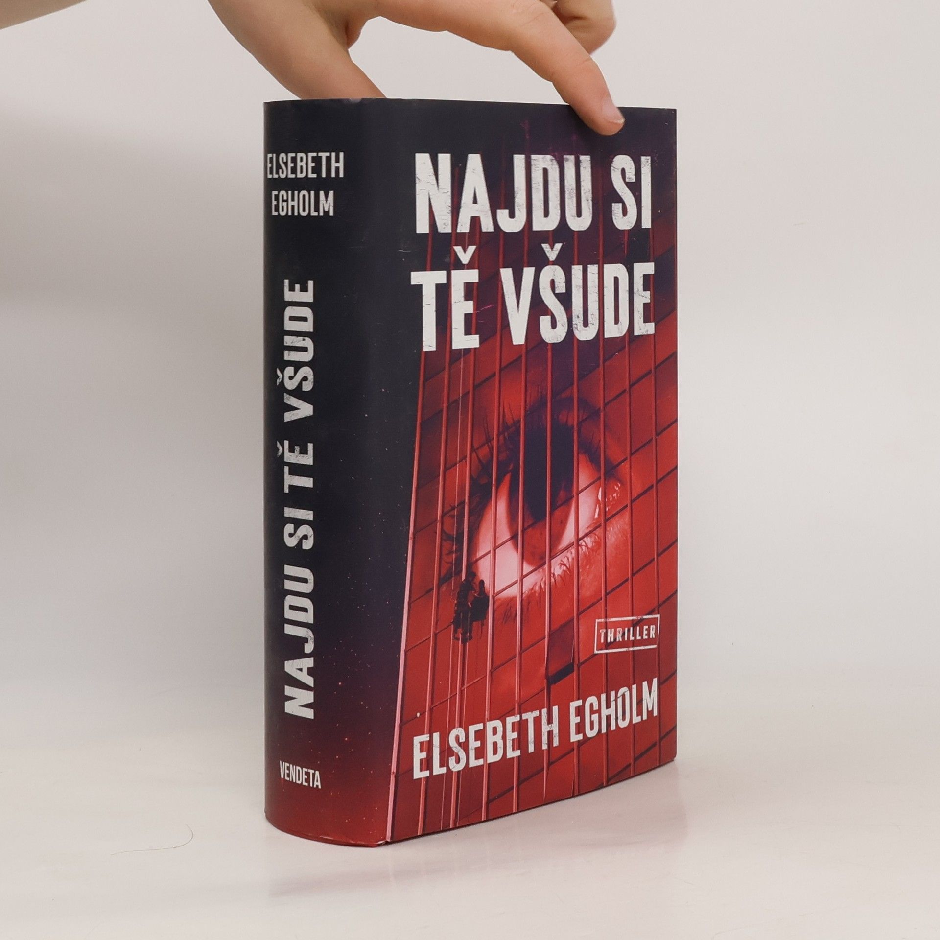 Elsebeth Egholm Najdu si tě všude