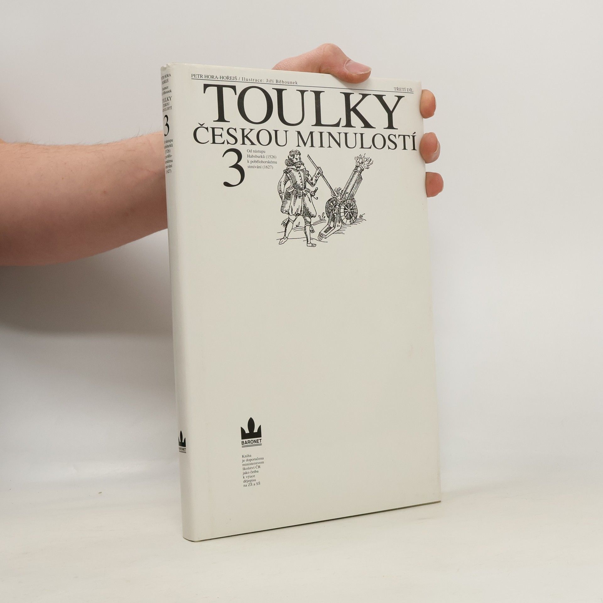 Petr Hořejš Toulky českou minulostí 3