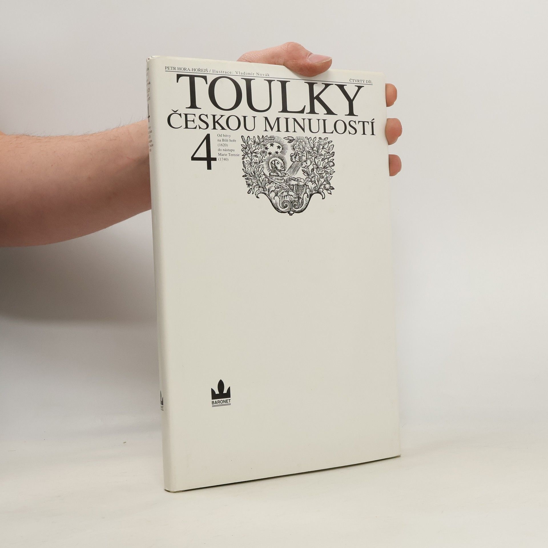 Petr Hořejš Toulky českou minulostí 4