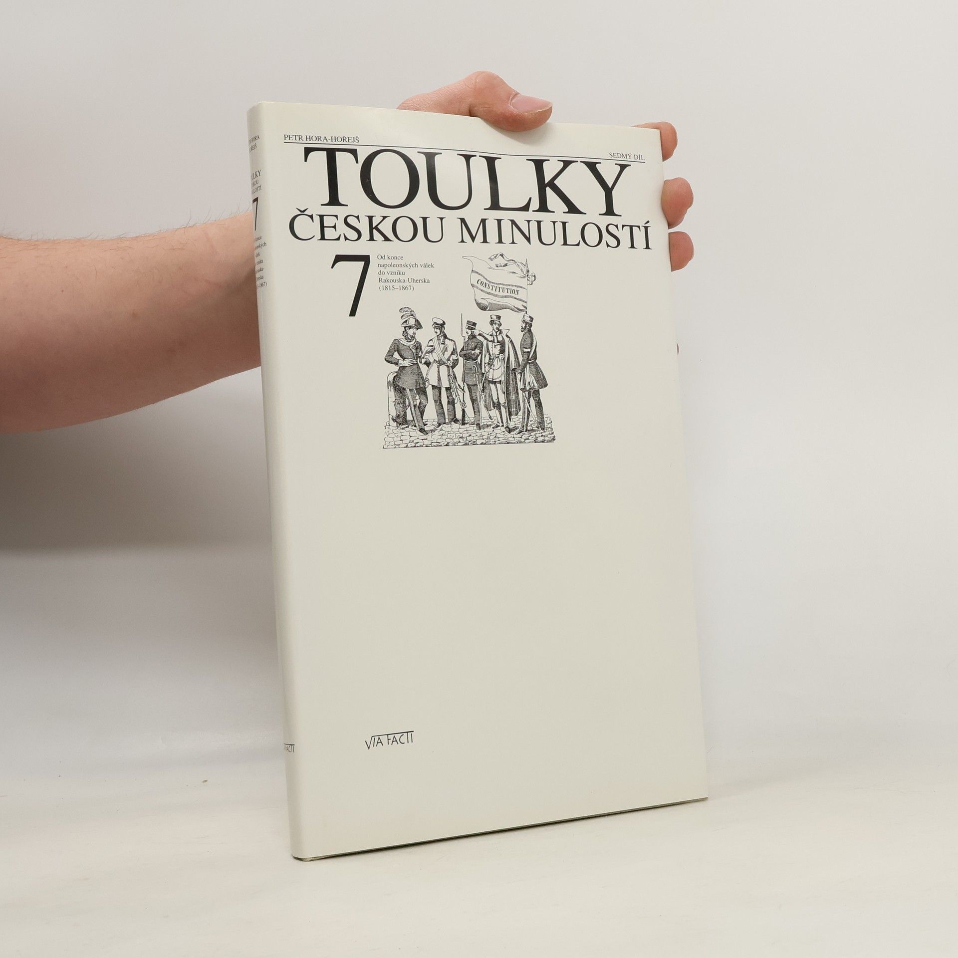 Petr Hora Hořejš Toulky českou minulostí 7