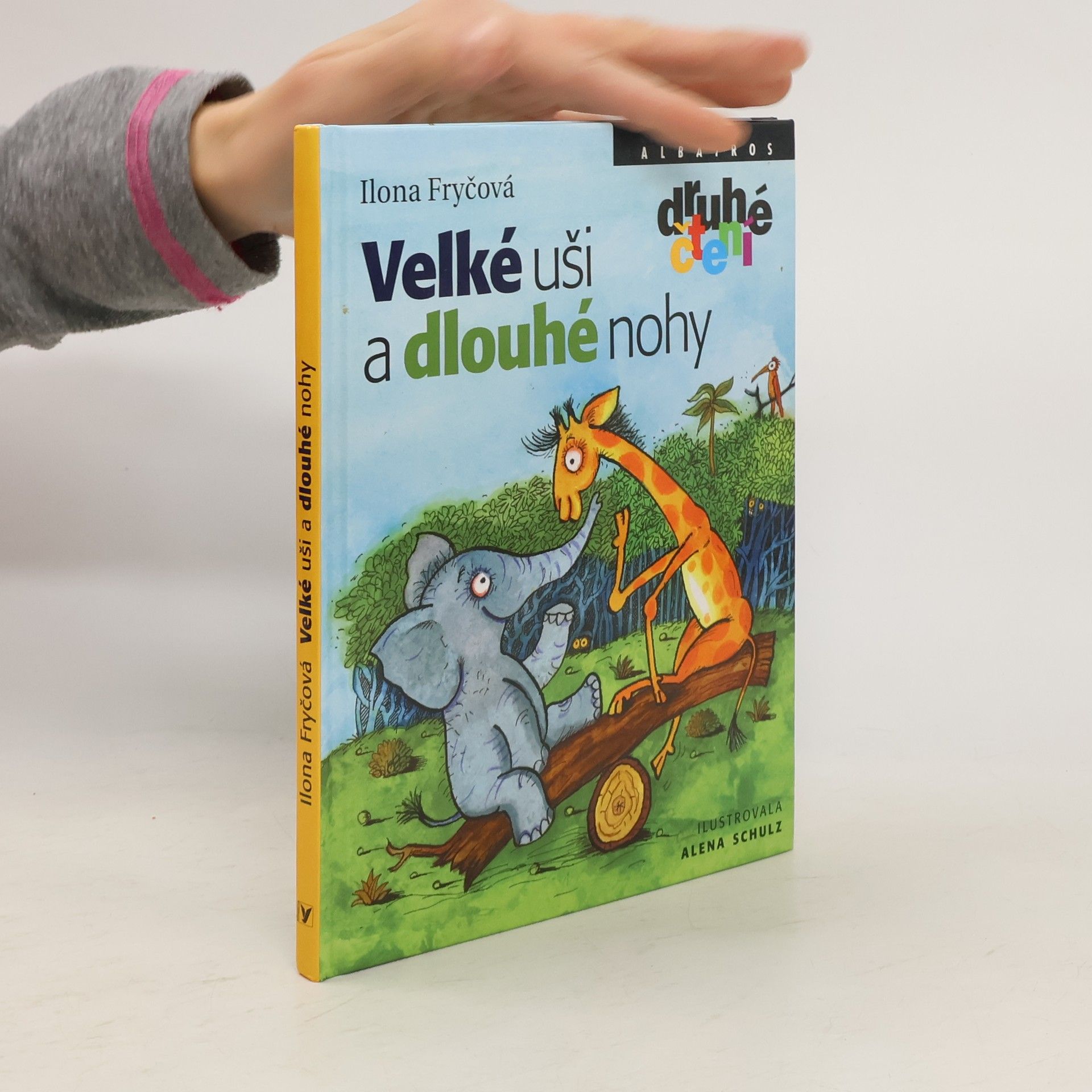 Alena Schulz Velké uši a dlouhé nohy : kamarádi ze savany