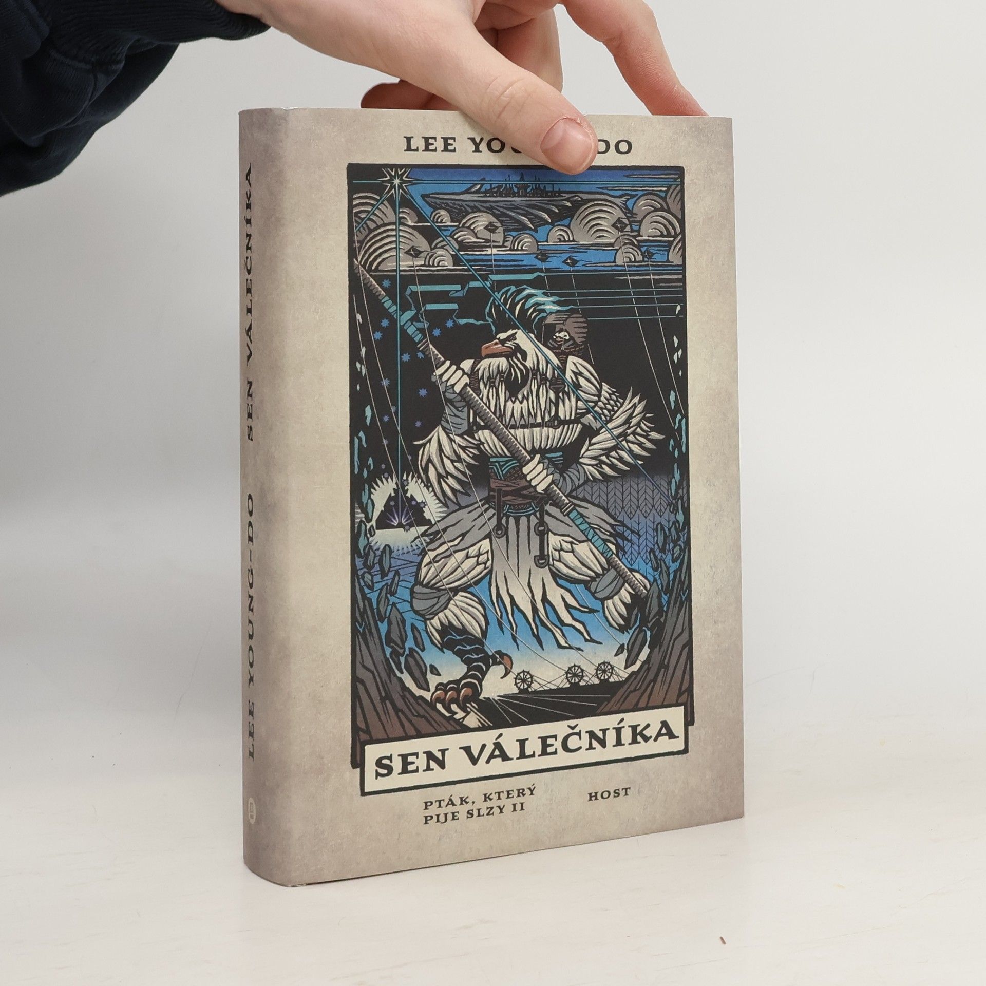 Young-Do Lee Pták, který pije slzy. Díl II. Sen válečníka