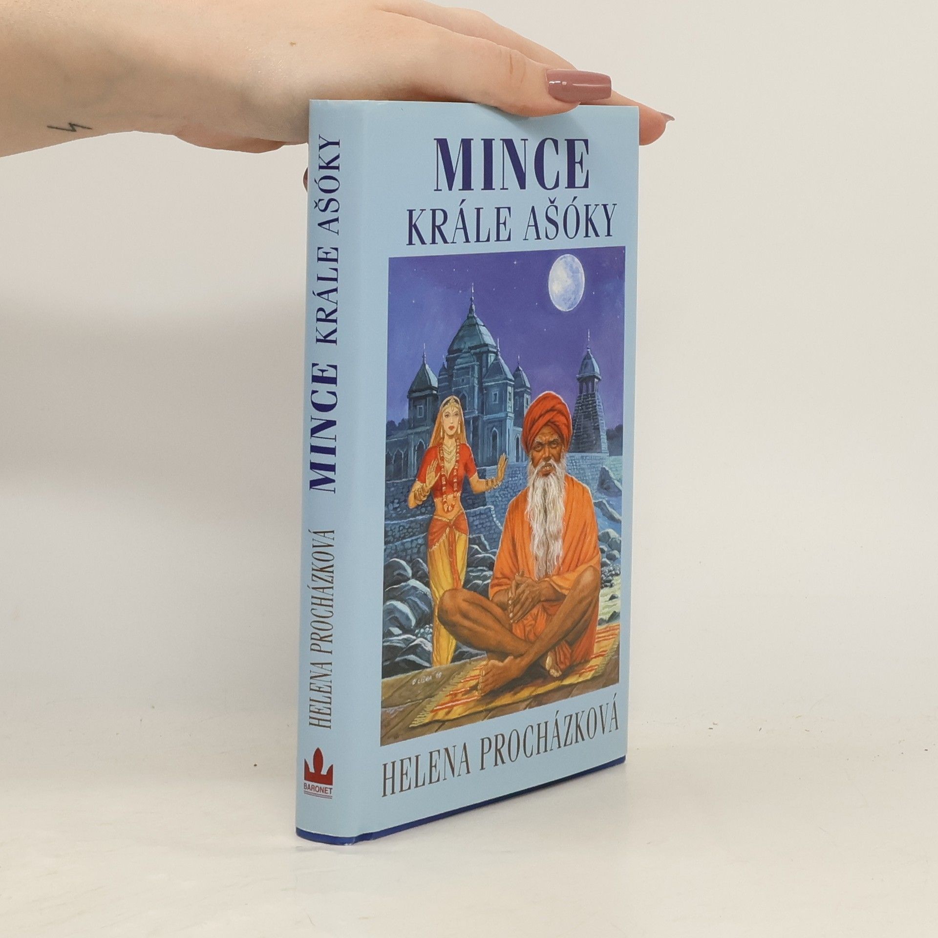 Helena Procházková Mince krále Ašóky