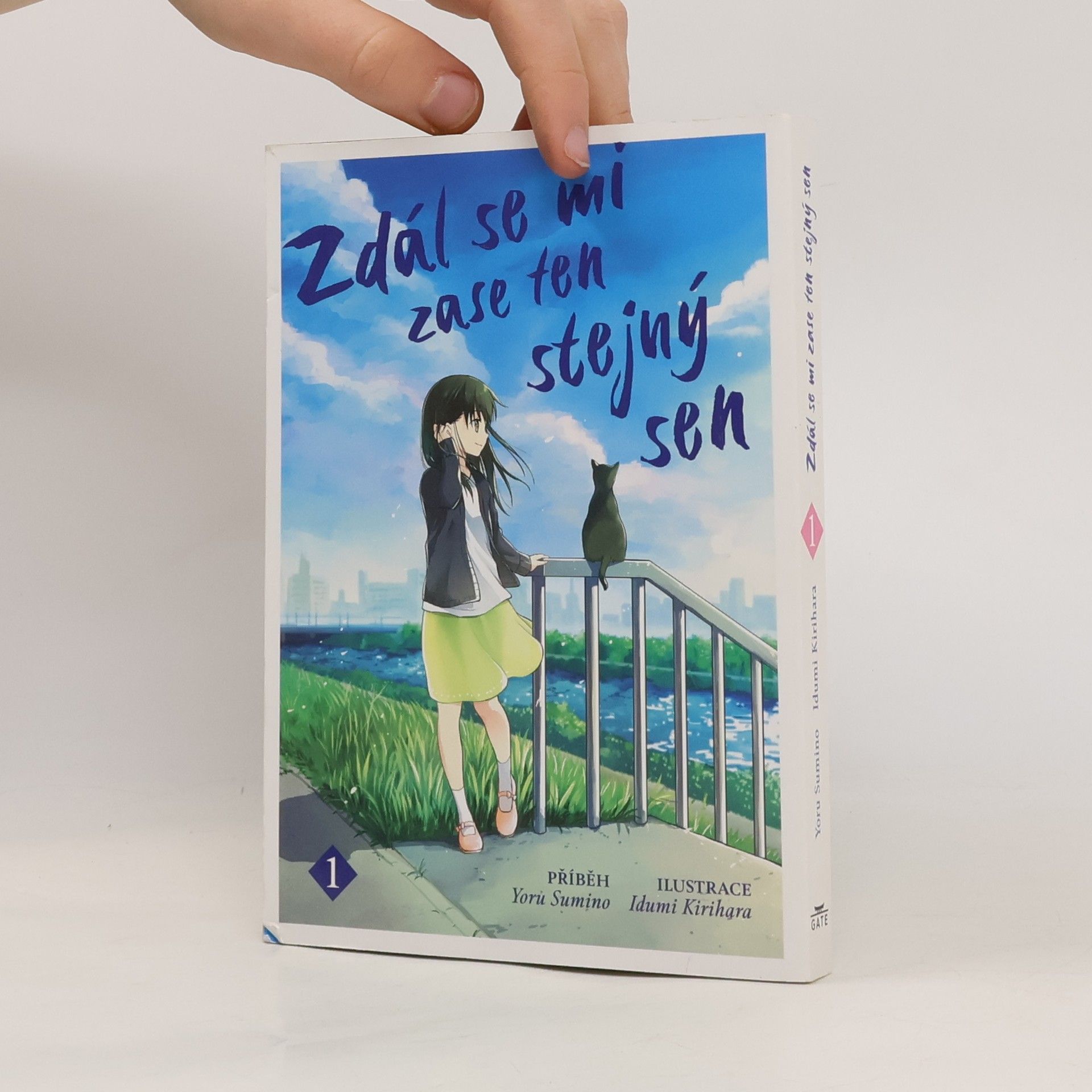 Yoru Sumino Zdál se mi zase ten stejný sen 1