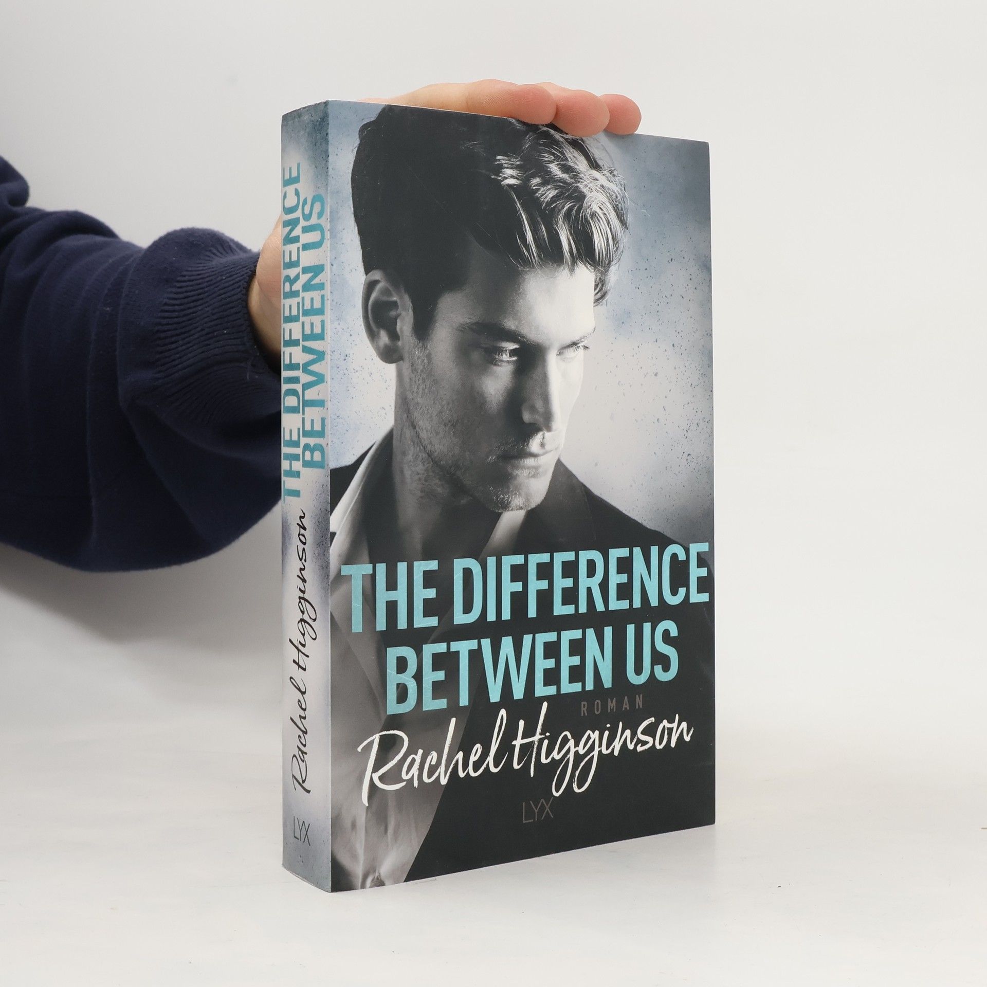 Rachel Higginson The difference between us