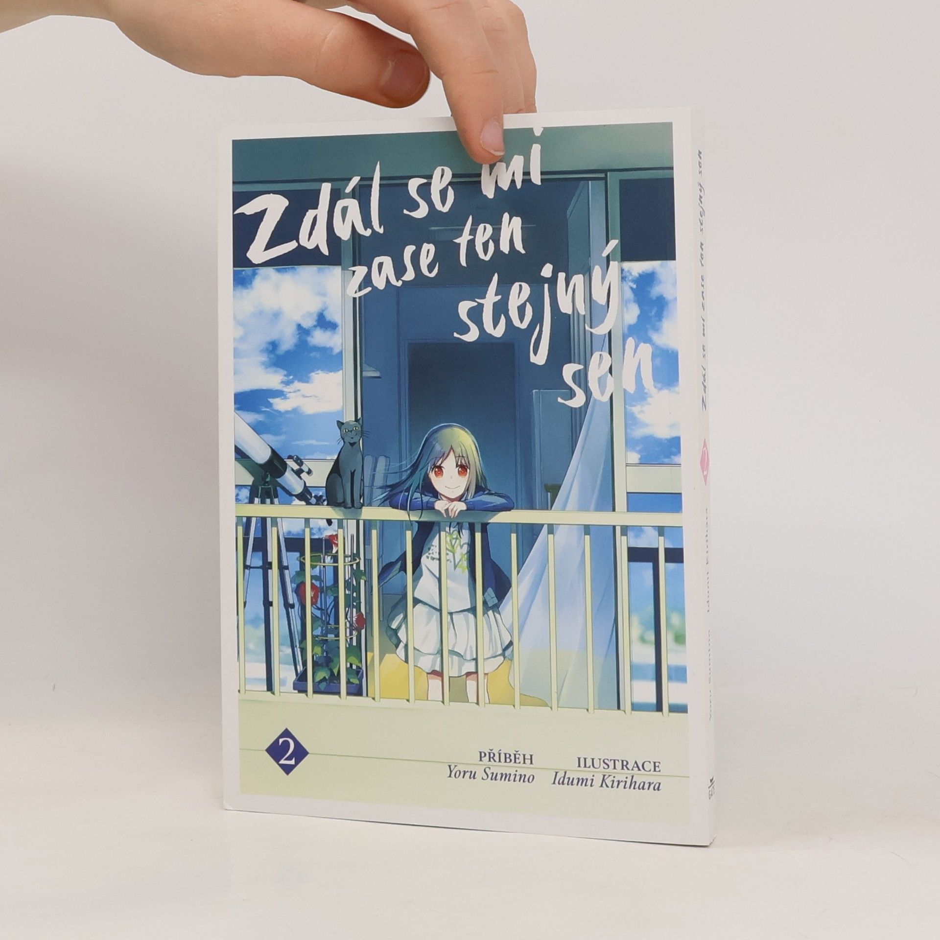 Yoru Sumino Zdál se mi zase ten stejný sen. 2
