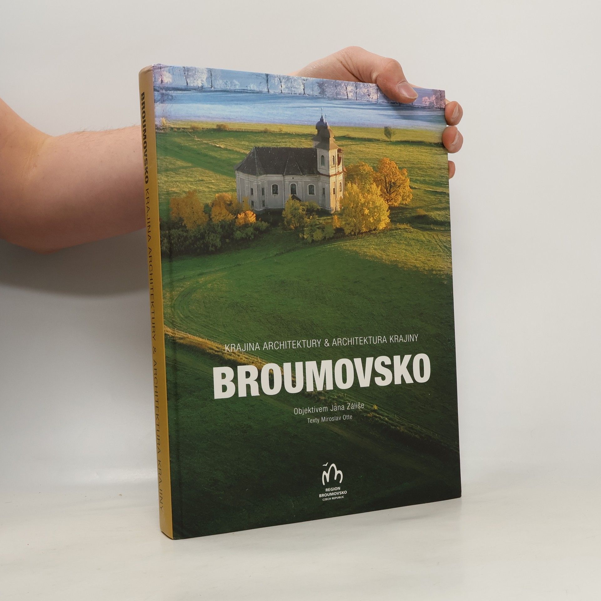 Jan Záliš Broumovsko - Krajina architektury & architektura krajiny