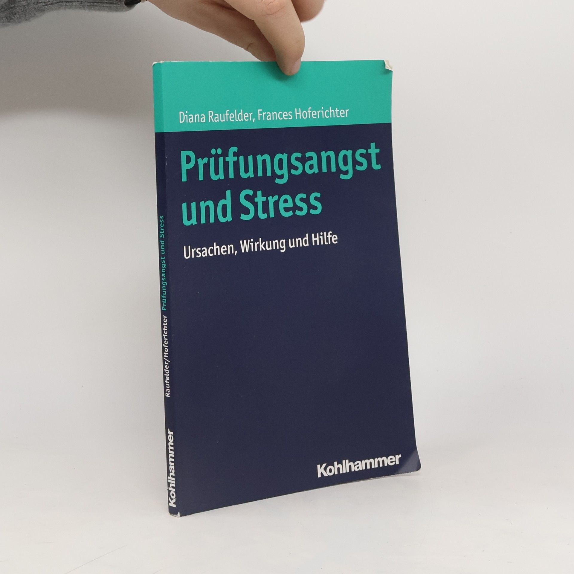 Diana Raufelder Prüfungsangst und Stress