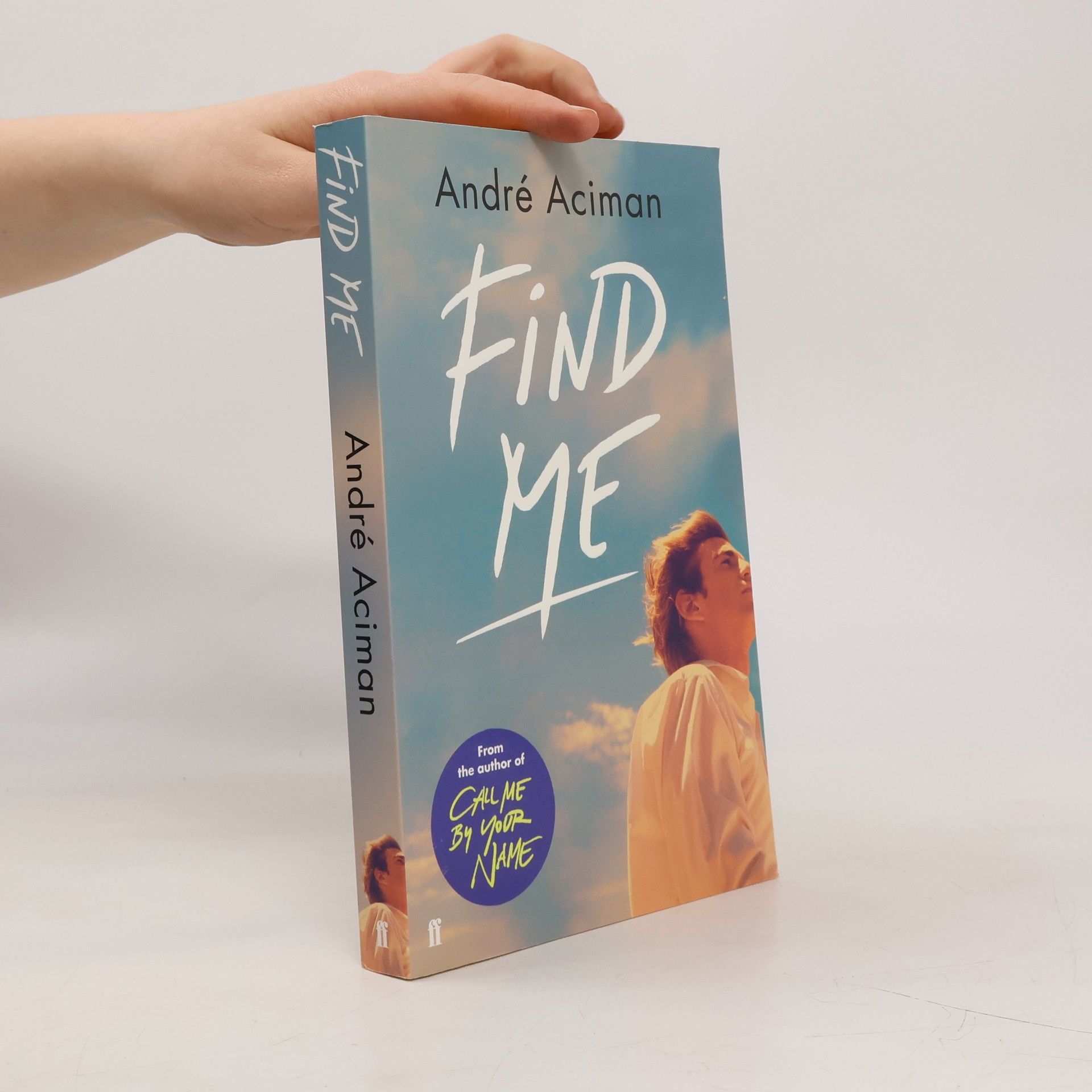 André Aciman Find Me