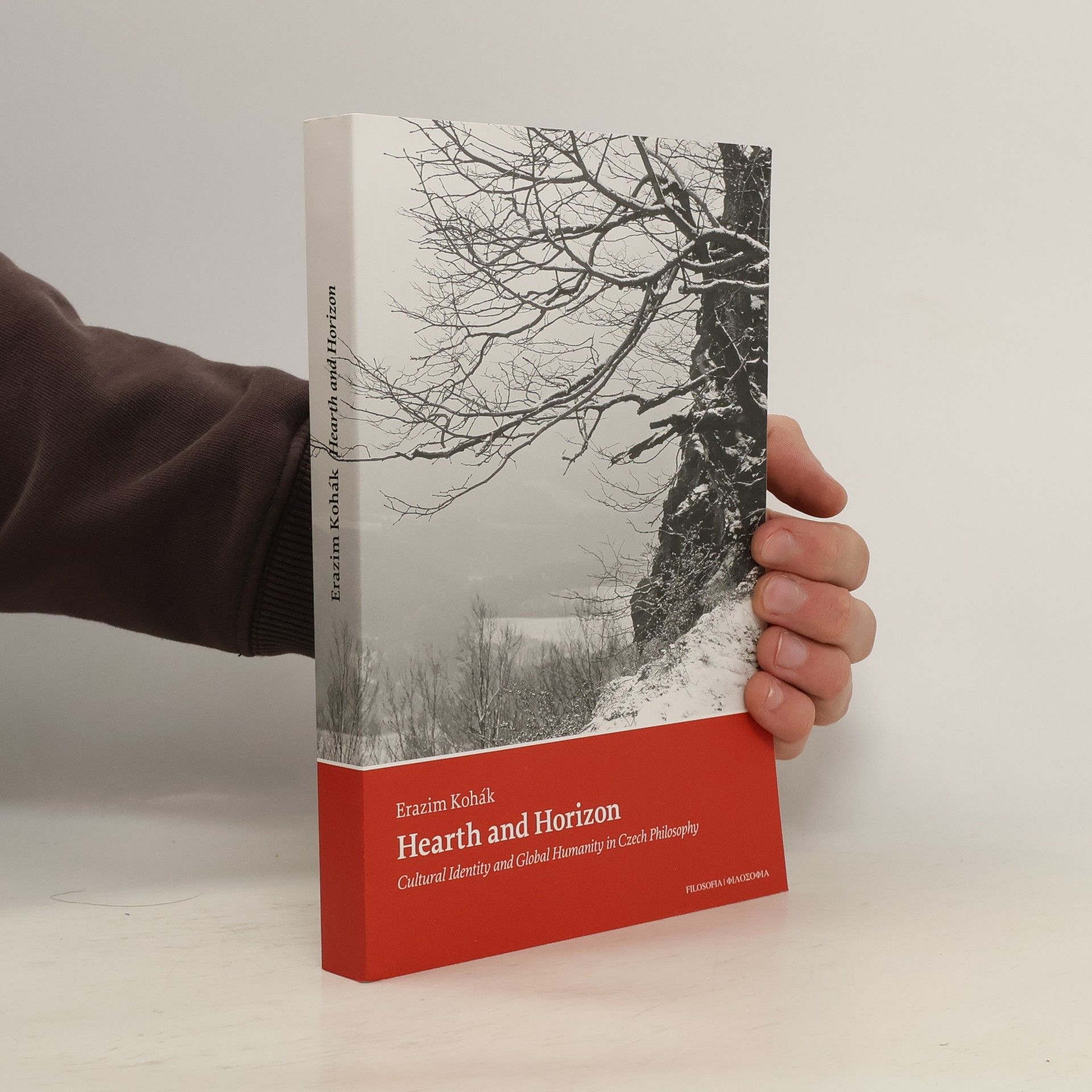 Erazim Kohák Hearth And Horizon