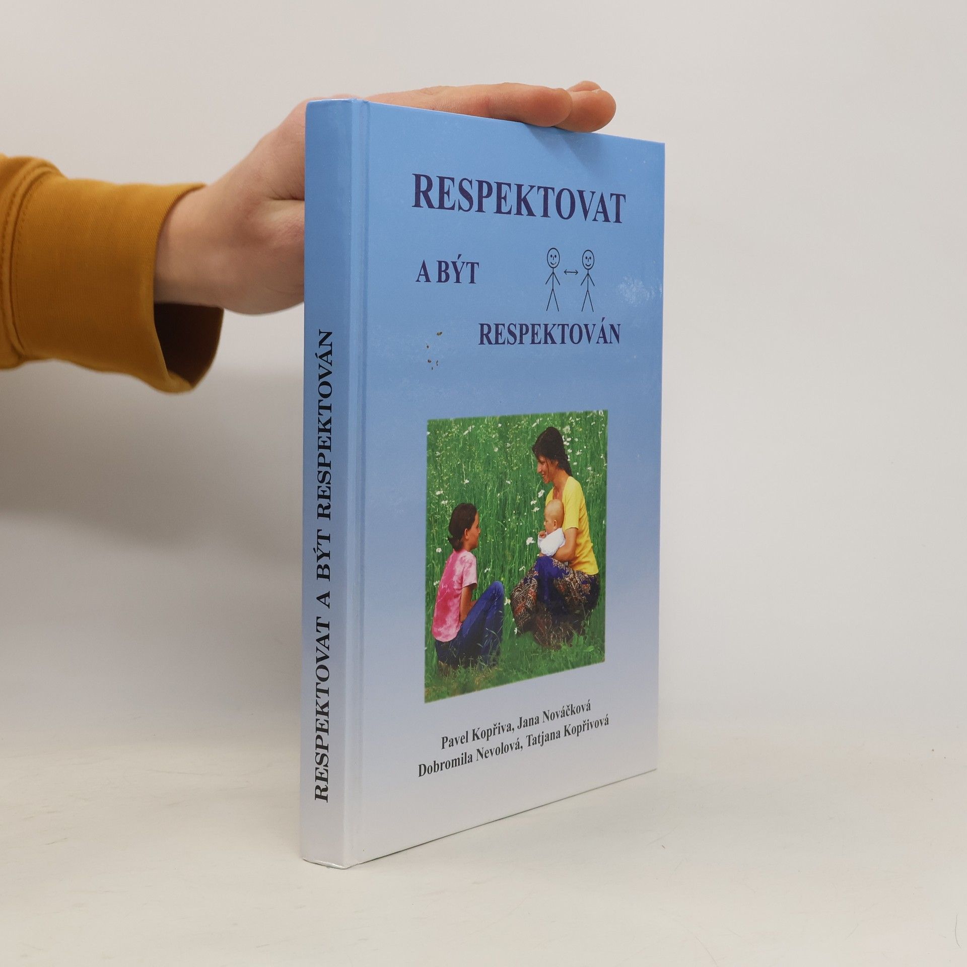 Pavel Kopřiva Respektovat a být respektován