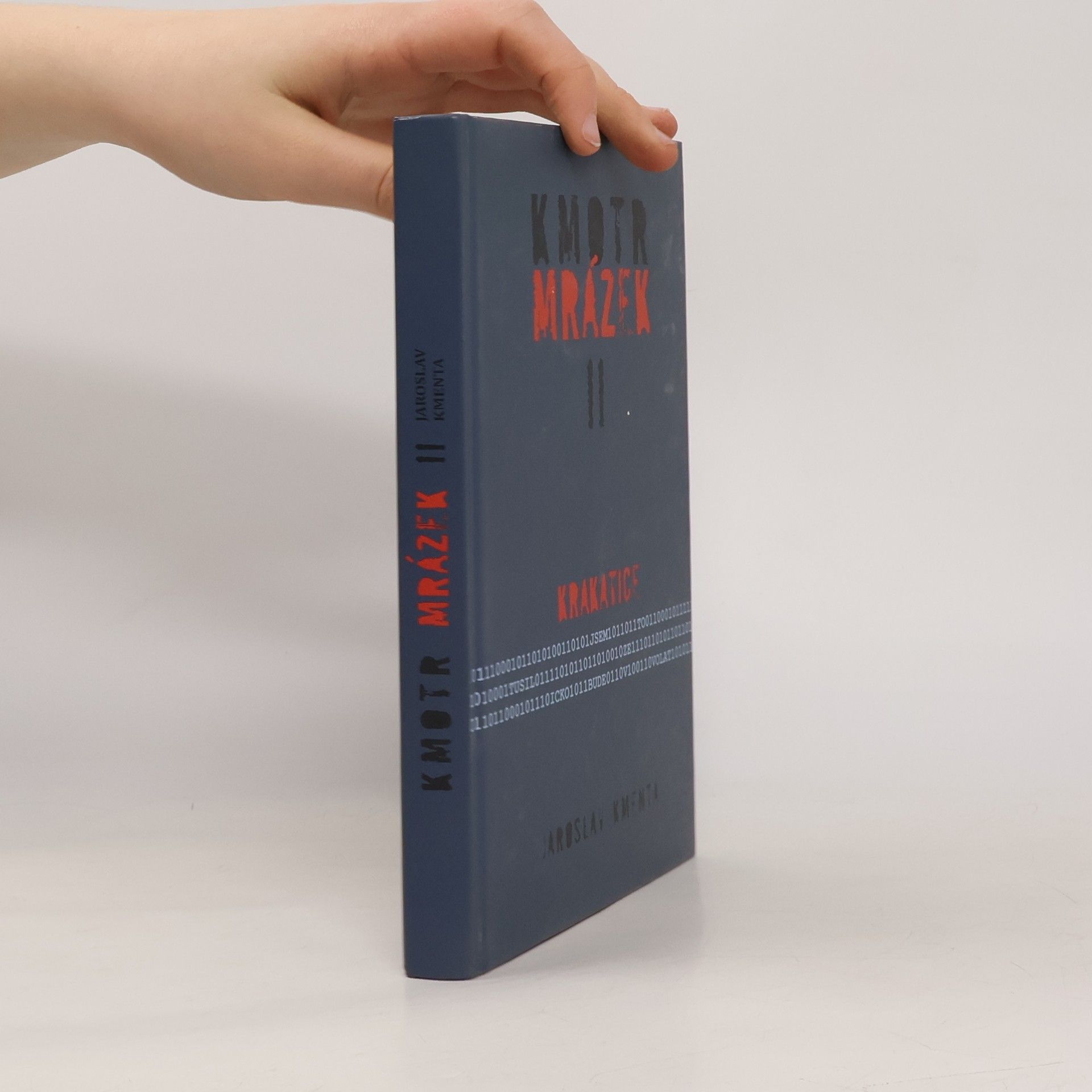 Jaroslav Kmenta Kmotr Mrázek II: Krakatice